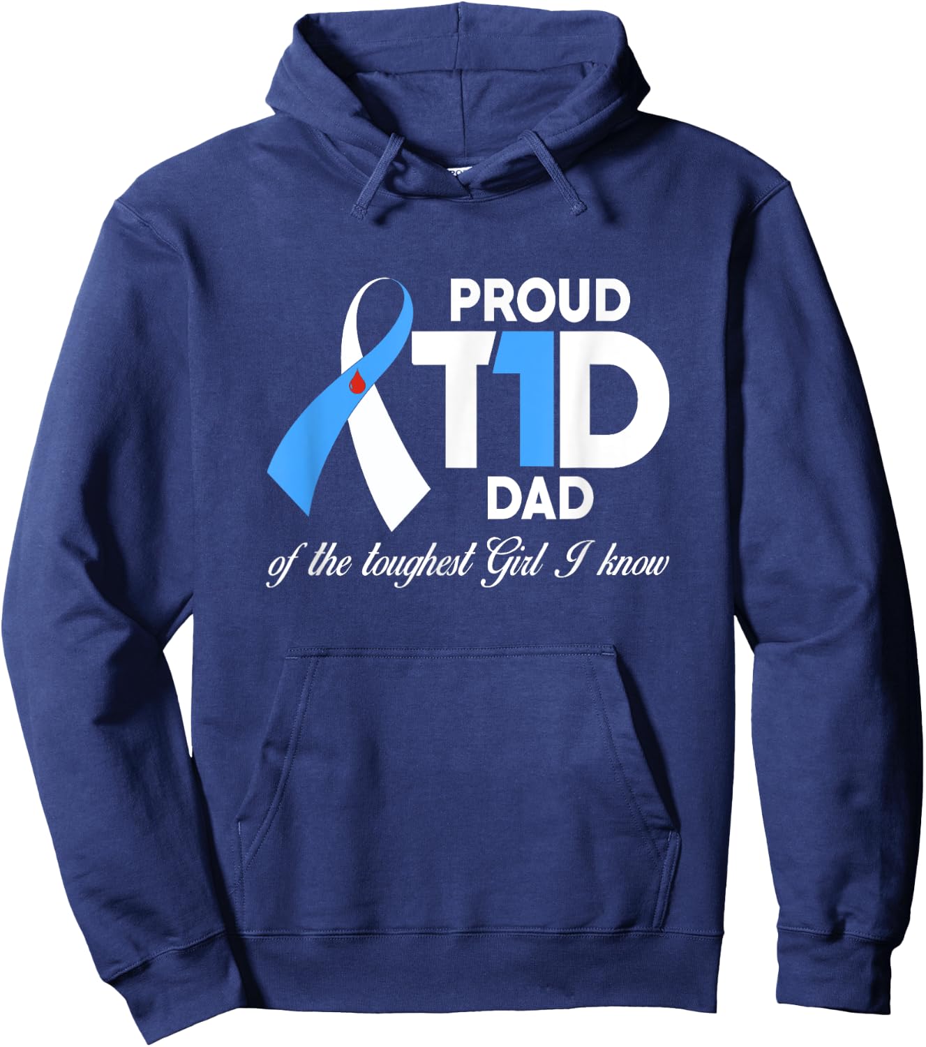 Proud T1D Dad Of Daughter Diabetes Awareness Diabetic Gifts Hoodie - Hoodie | Navy