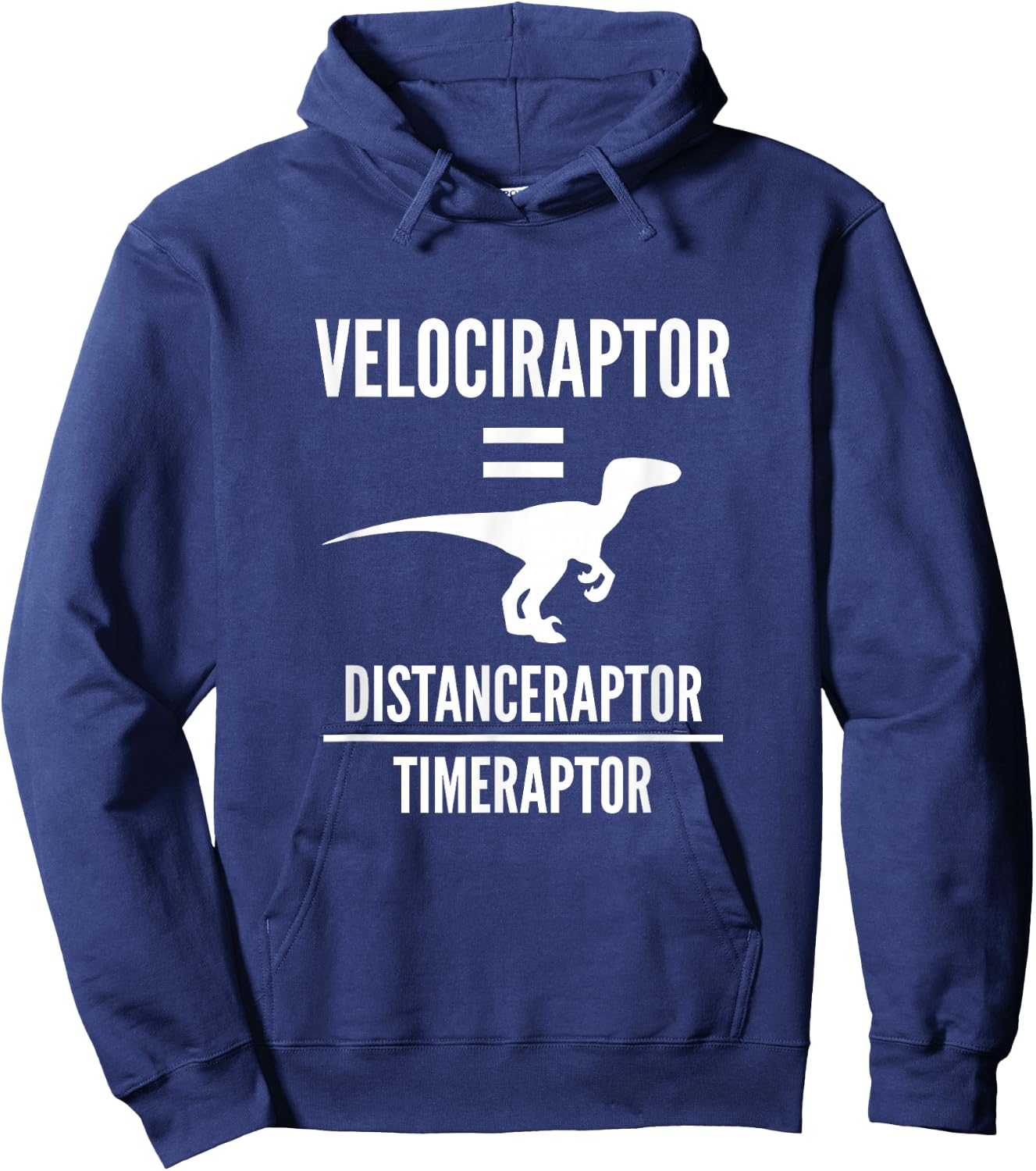 Funny Physics Gift | Velociraptor Dinosaur Science Pun Joke Hoodie - Hoodie | Navy