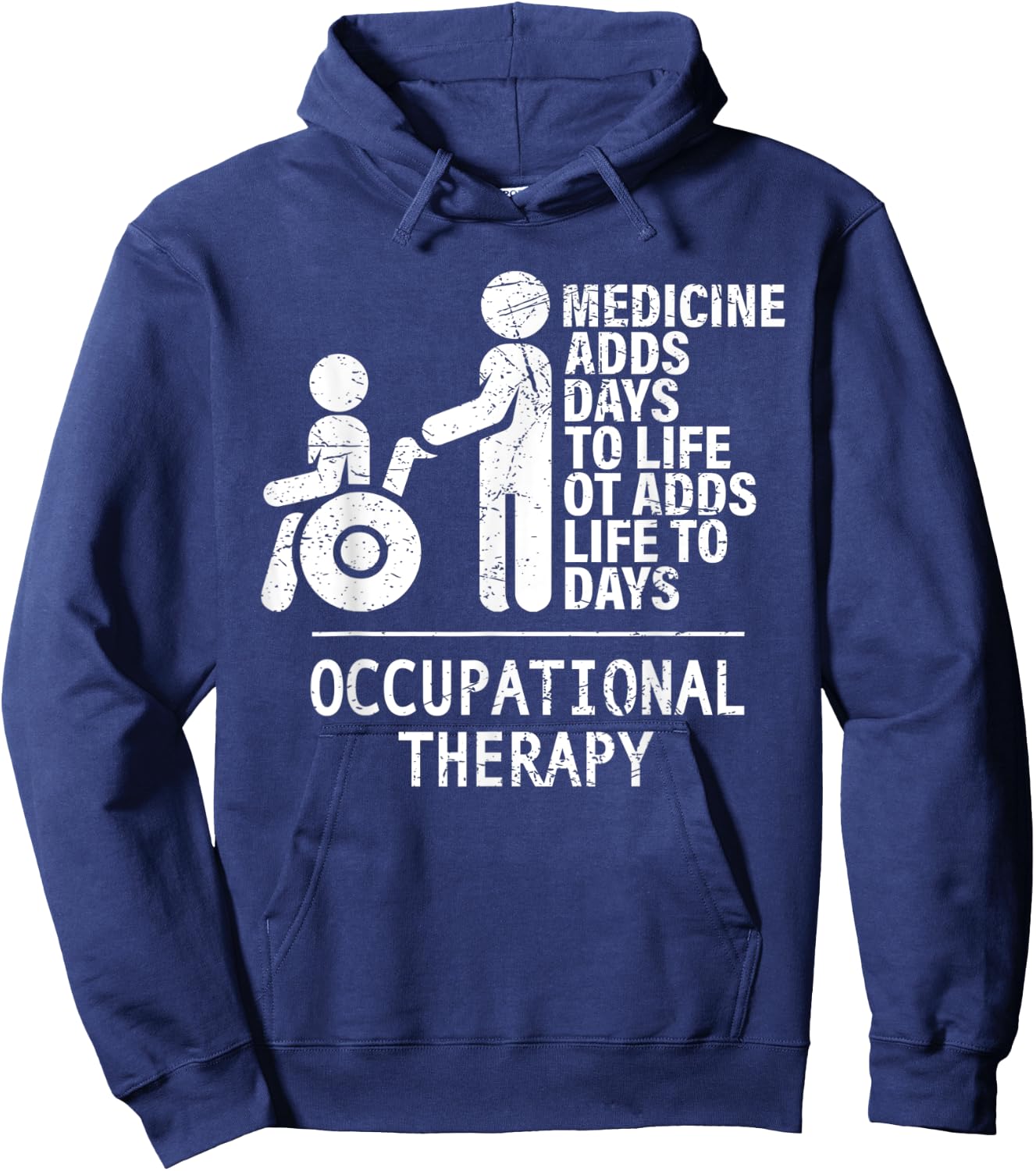 Occupational Therapy Adds Life To Days Shirts - OT&OTA Gift Hoodie - Hoodie | Navy