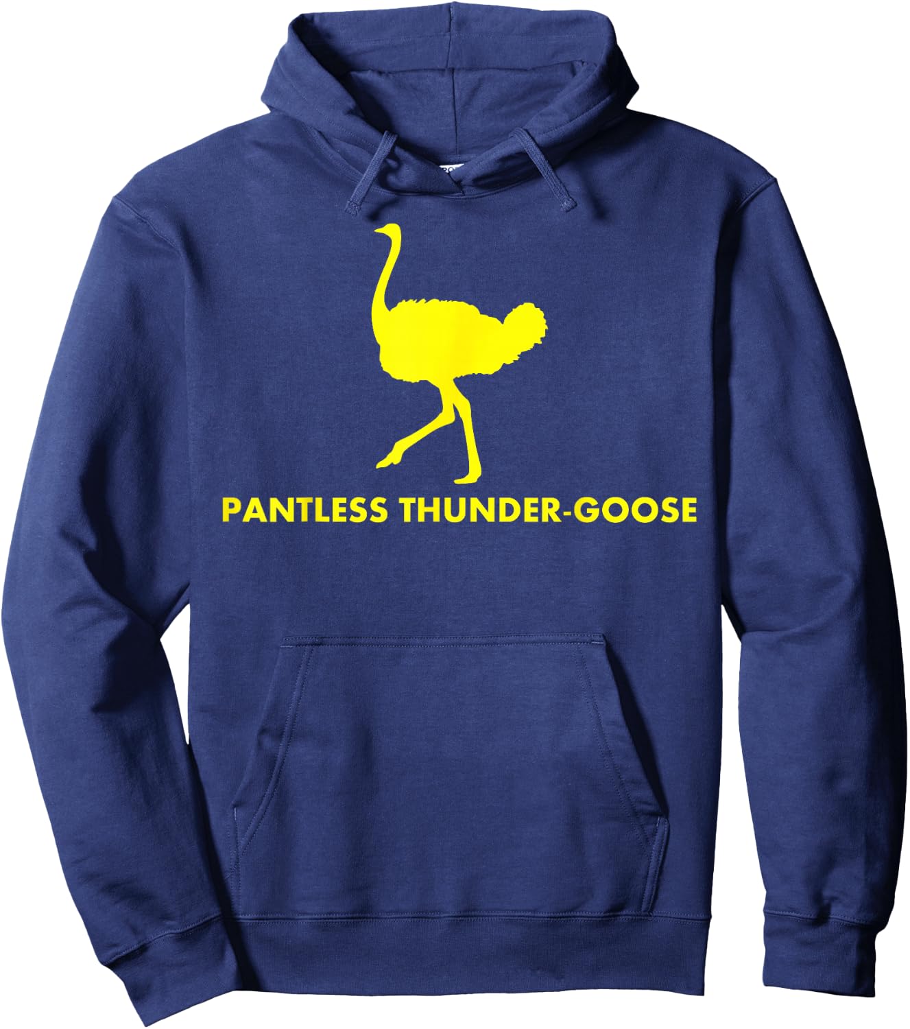 Pantless Thunder Goose - Popular Random Hoodie - Hoodie | Navy