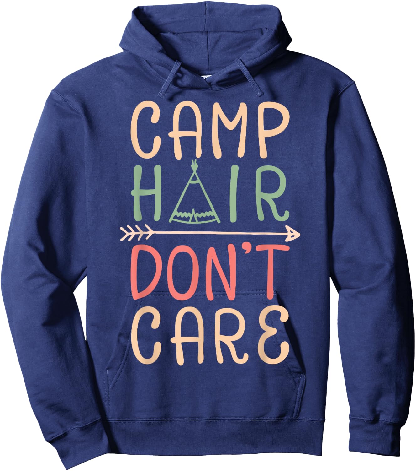Camp Hair Don't Care T shirt Camping Camper Men Women Kids Hoodie - Hoodie | Navy