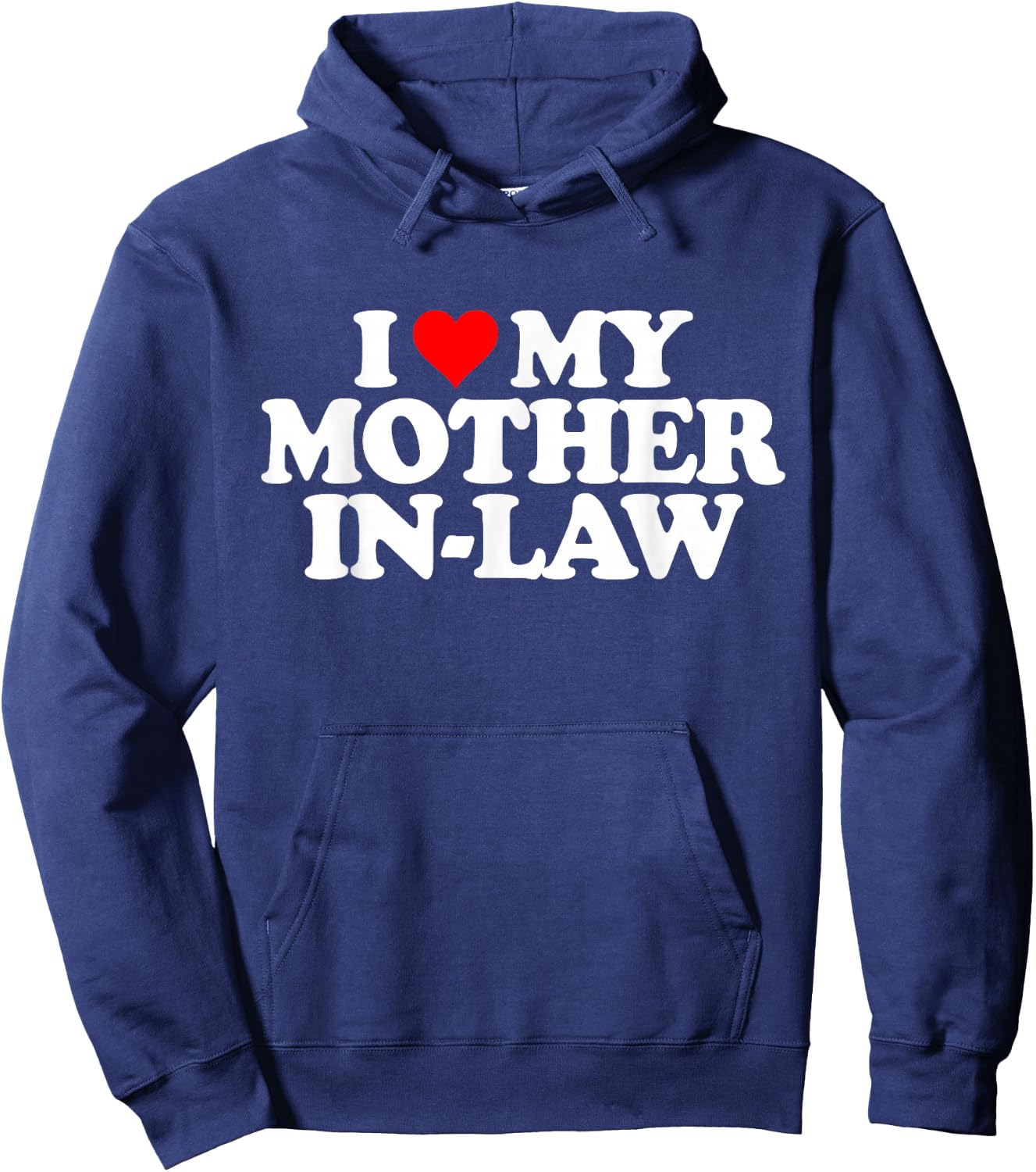 I Love Heart My Mother in Law Hoodie - Hoodie | Navy