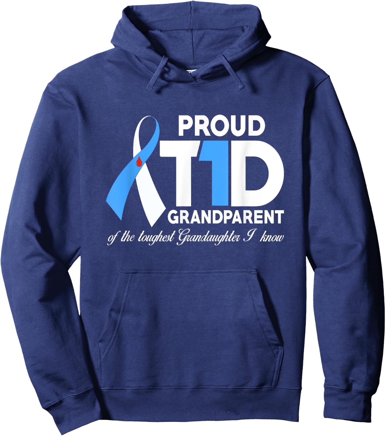 Proud T1D Grandparent Of Granddaughter Diabetes Awareness Hoodie - Hoodie | Navy