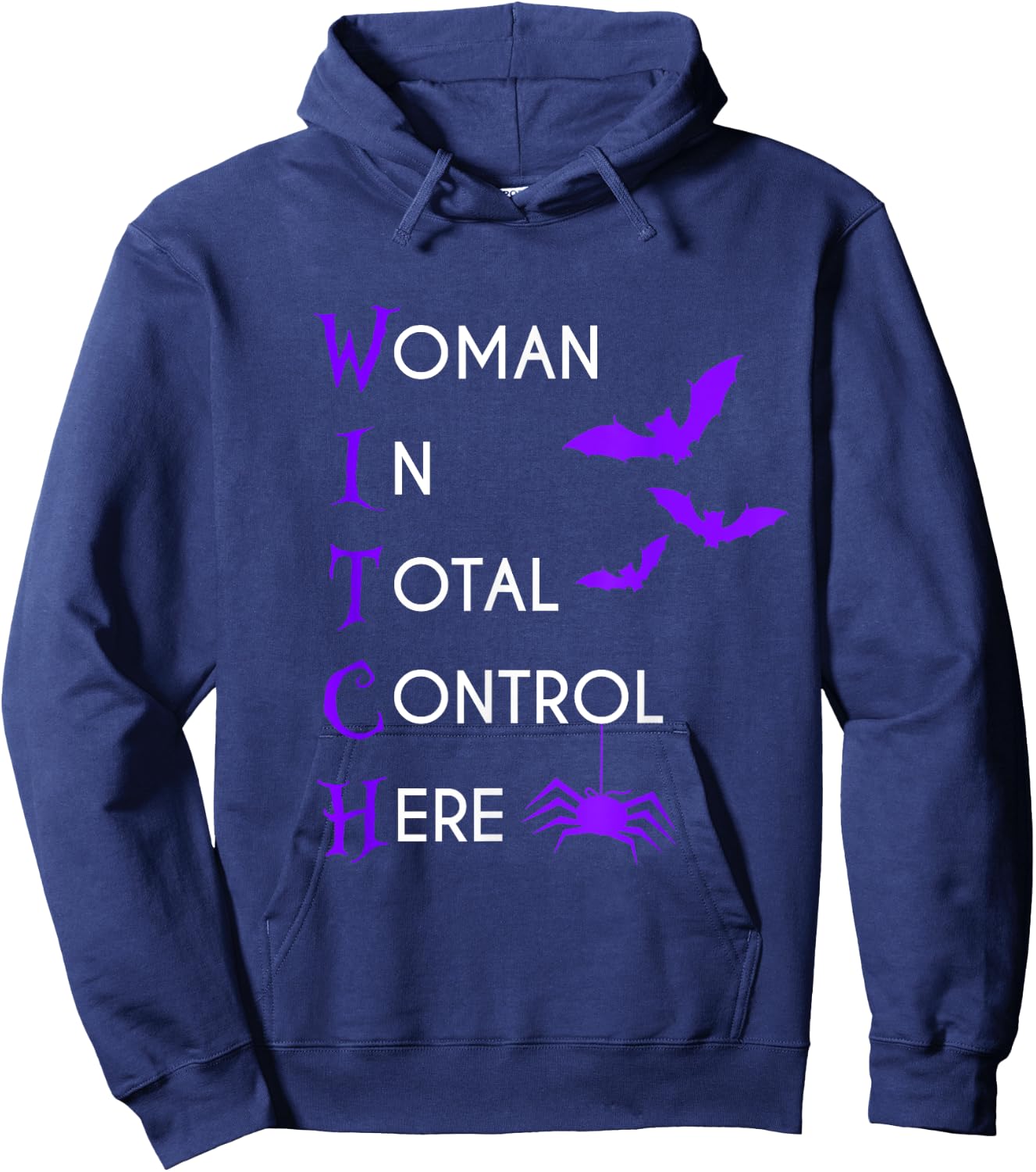 Funny Woman In Total Control Here Witch Halloween Hoodie - Hoodie | Navy