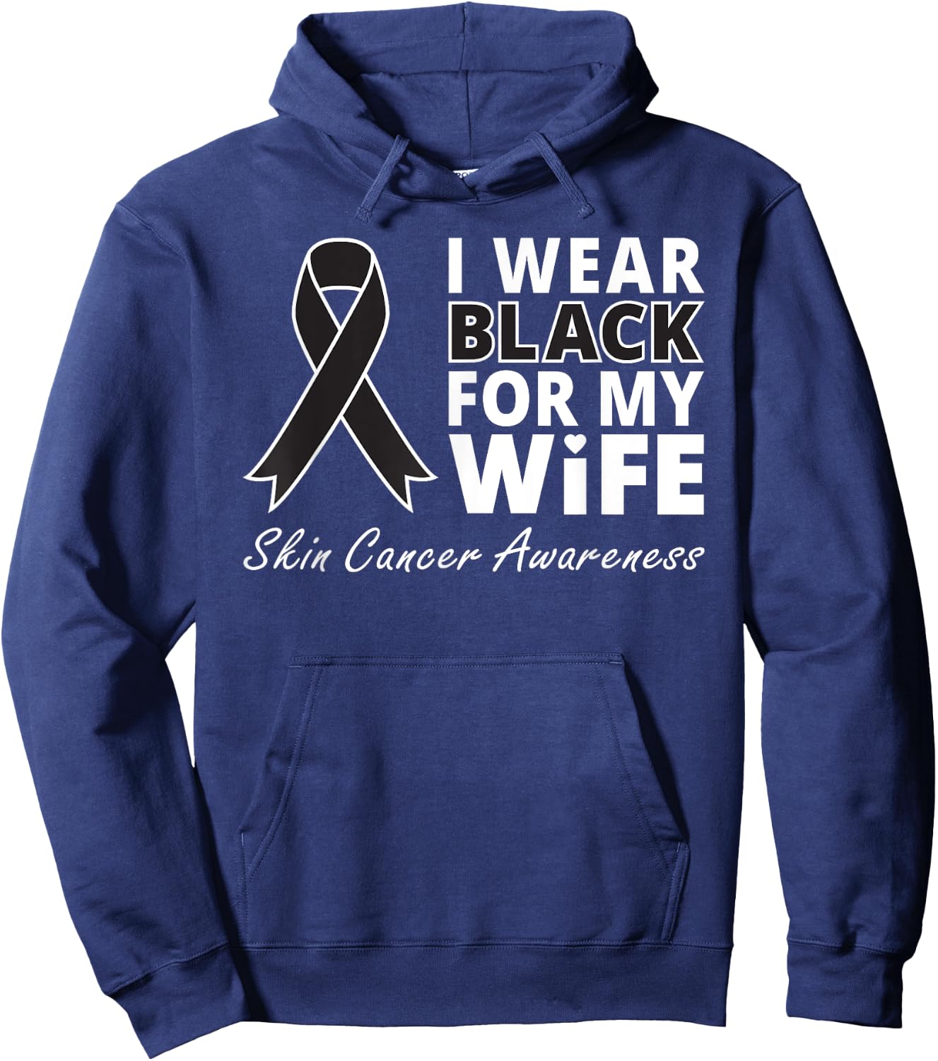 I Wear Black For My Wife Shirt Melanoma Awareness Warrior Hoodie - Hoodie | Navy
