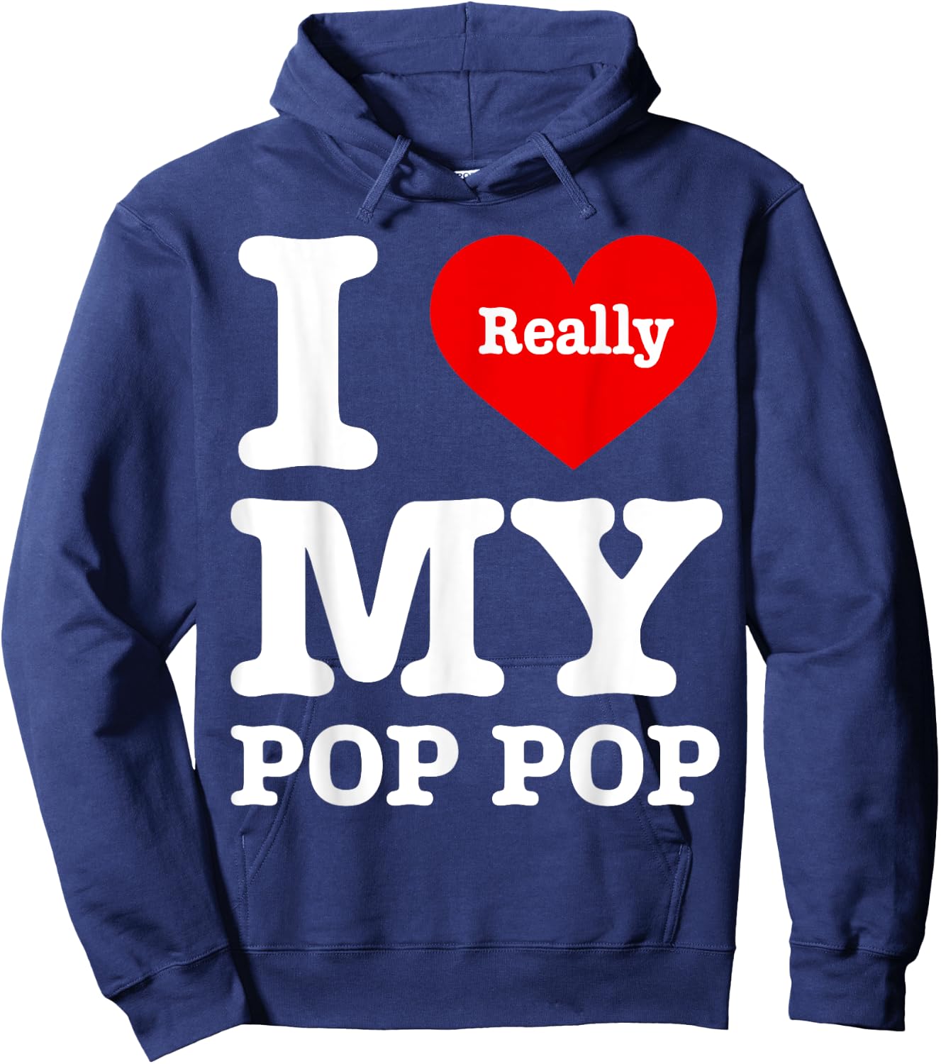 I Love My Pop Pop Funny I Heart My Pop Pop Hoodie - Hoodie | Navy