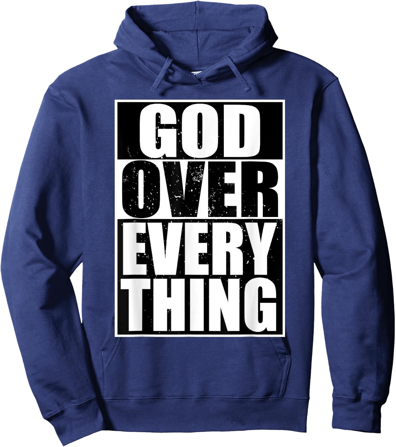 God Over Everything Cool Christian Funny Gift Men Hoodie - Hoodie | Navy