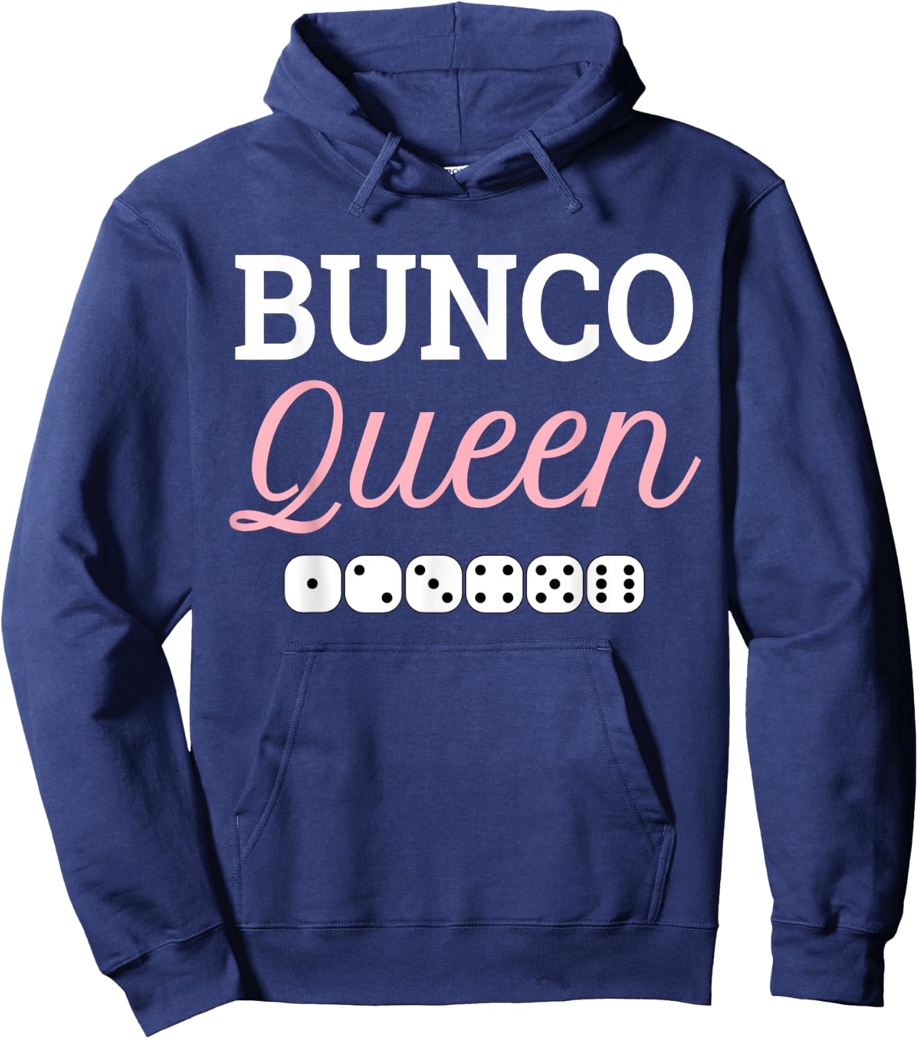 Bunco Queen Funny Player Game Night Party Prize Gift Hoodie - Hoodie | Navy