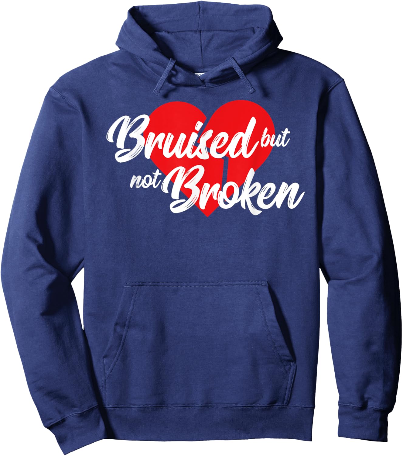 Bruised but not broken - Men Women T Shirt Hoodie - Hoodie | Navy