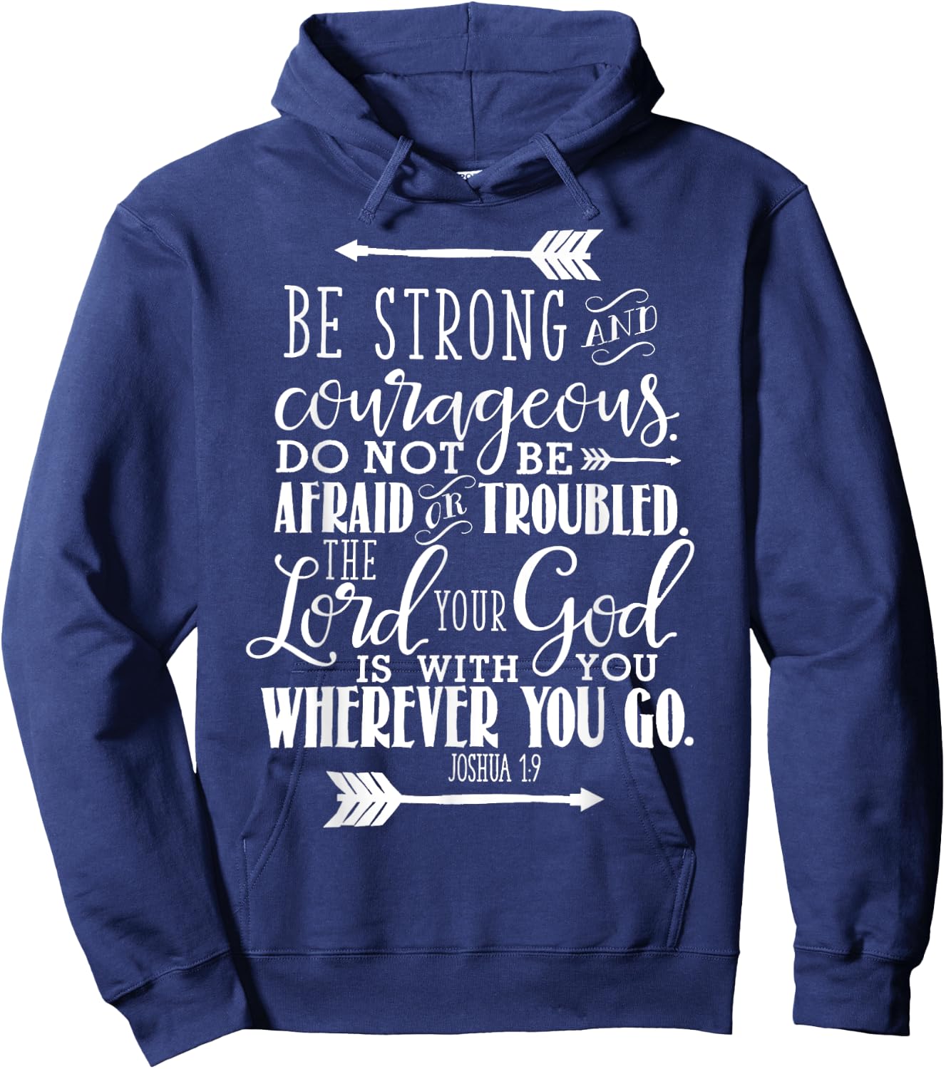 Joshua 1:9 Christian Bible Verse Pink Hoodie - Hoodie | Navy