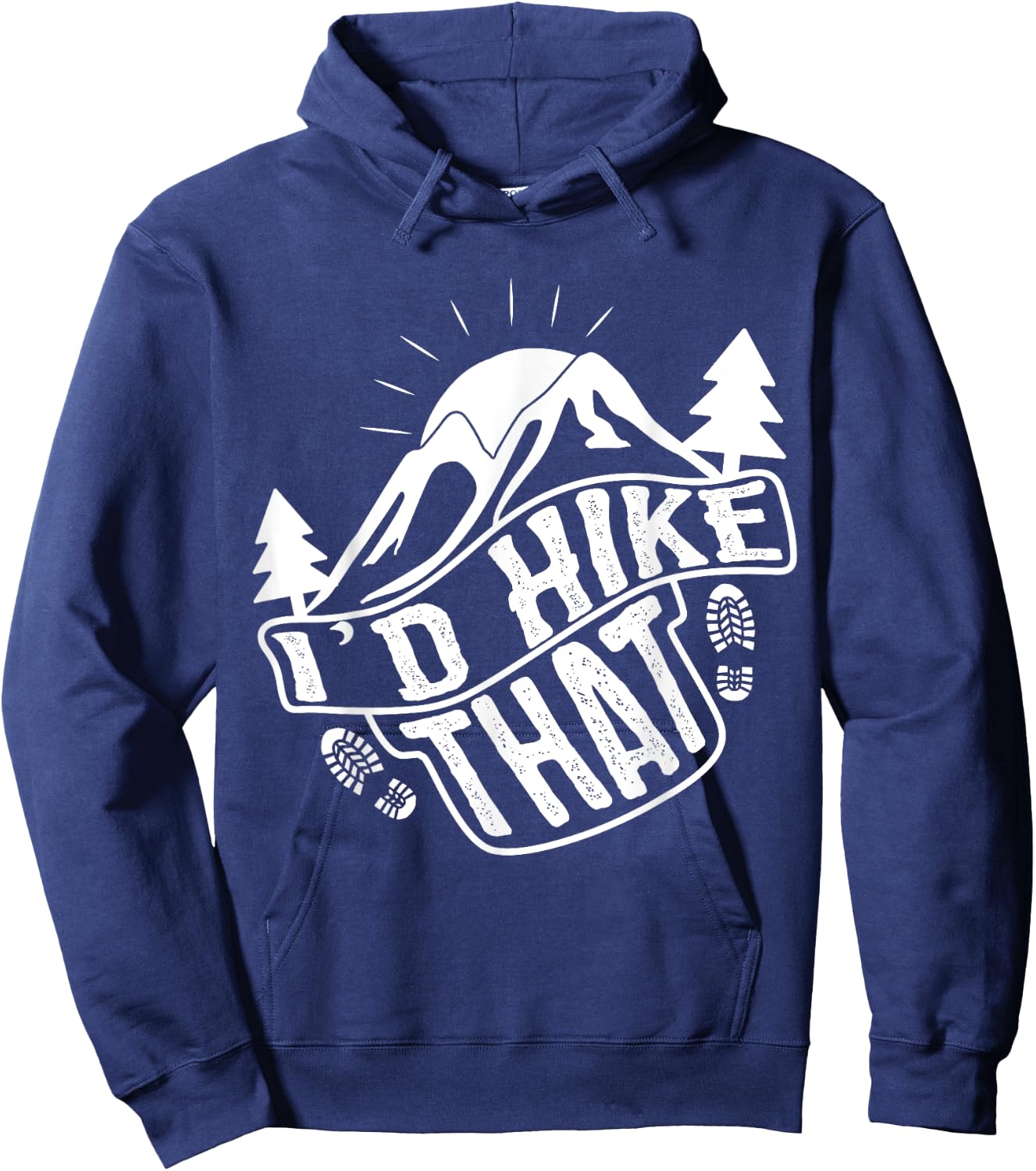 I'd Hike That Funny Hiker Hoodie - Hoodie | Navy