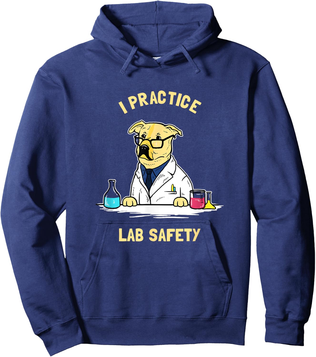 Practice Lab Safety - Funny Labrador Dog Scientist Hoodie - Hoodie | Navy