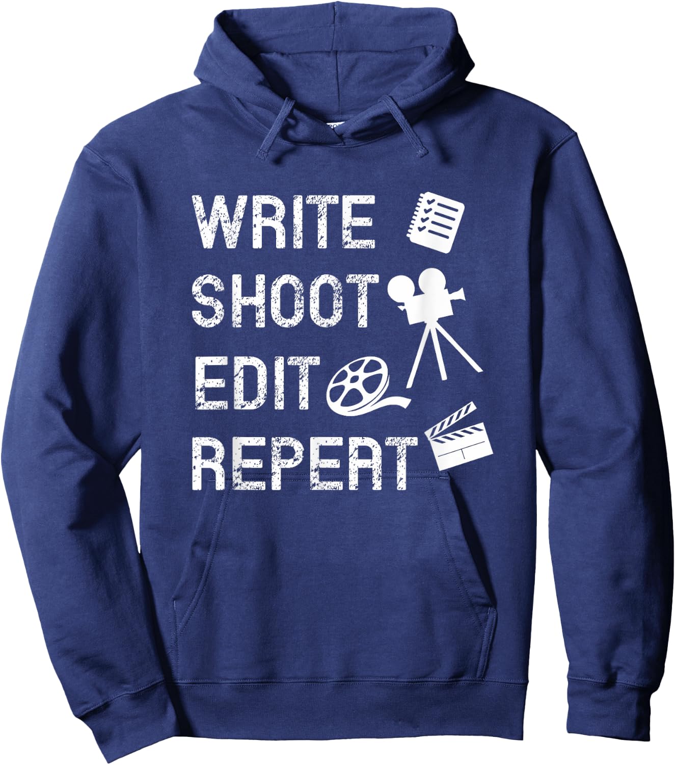 Write Shoot Edit Repeat Movie Filmmaker Hoodie - Hoodie | Navy