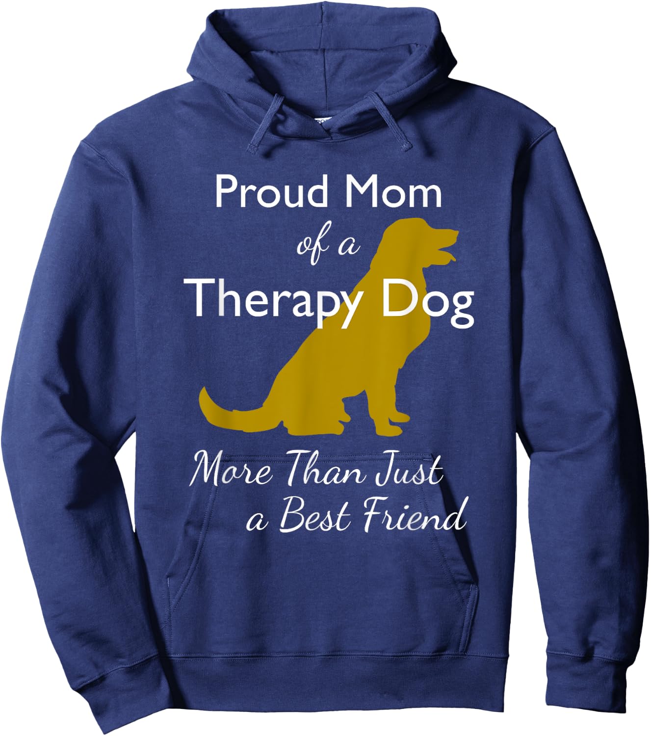 Therapy Dog | Therapy Dog Mom | Canine Volunteer Men Women Kids Hoodie - Hoodie | Navy