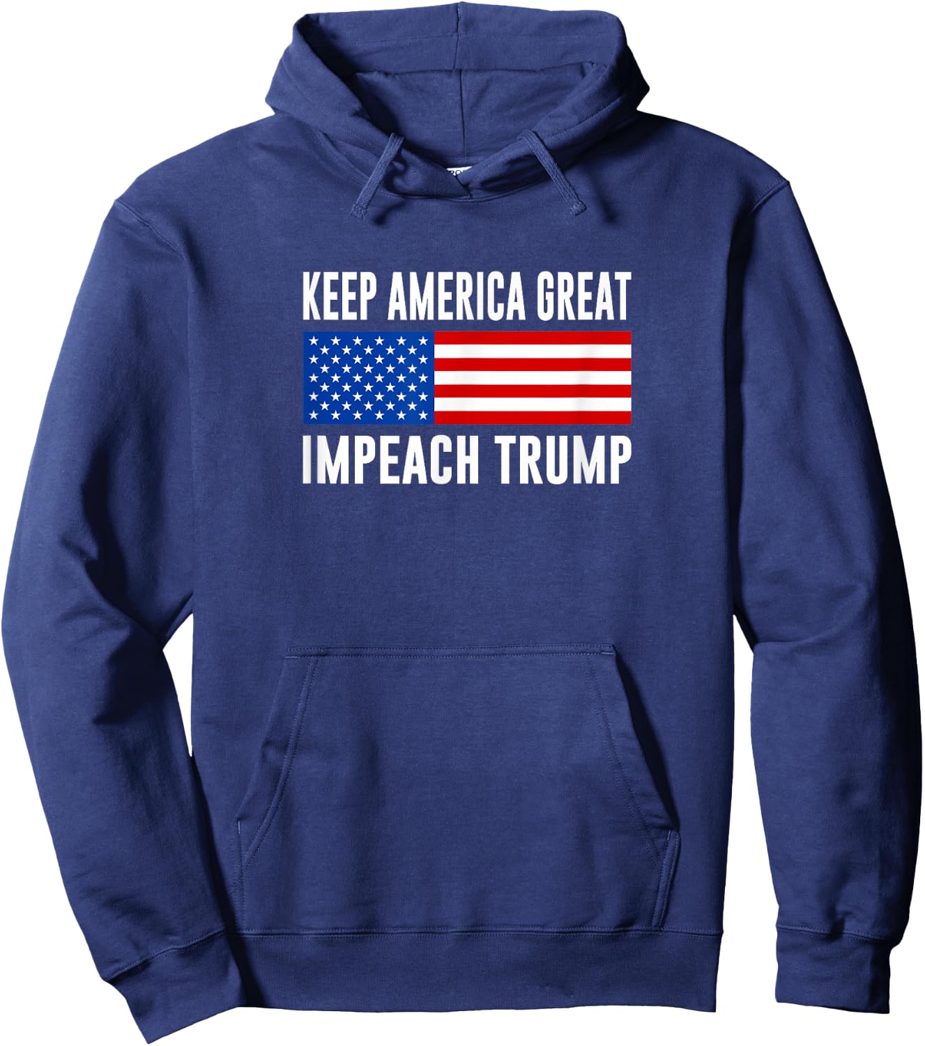 Keep America Great - Impeach Trump Hoodie - Hoodie | Navy