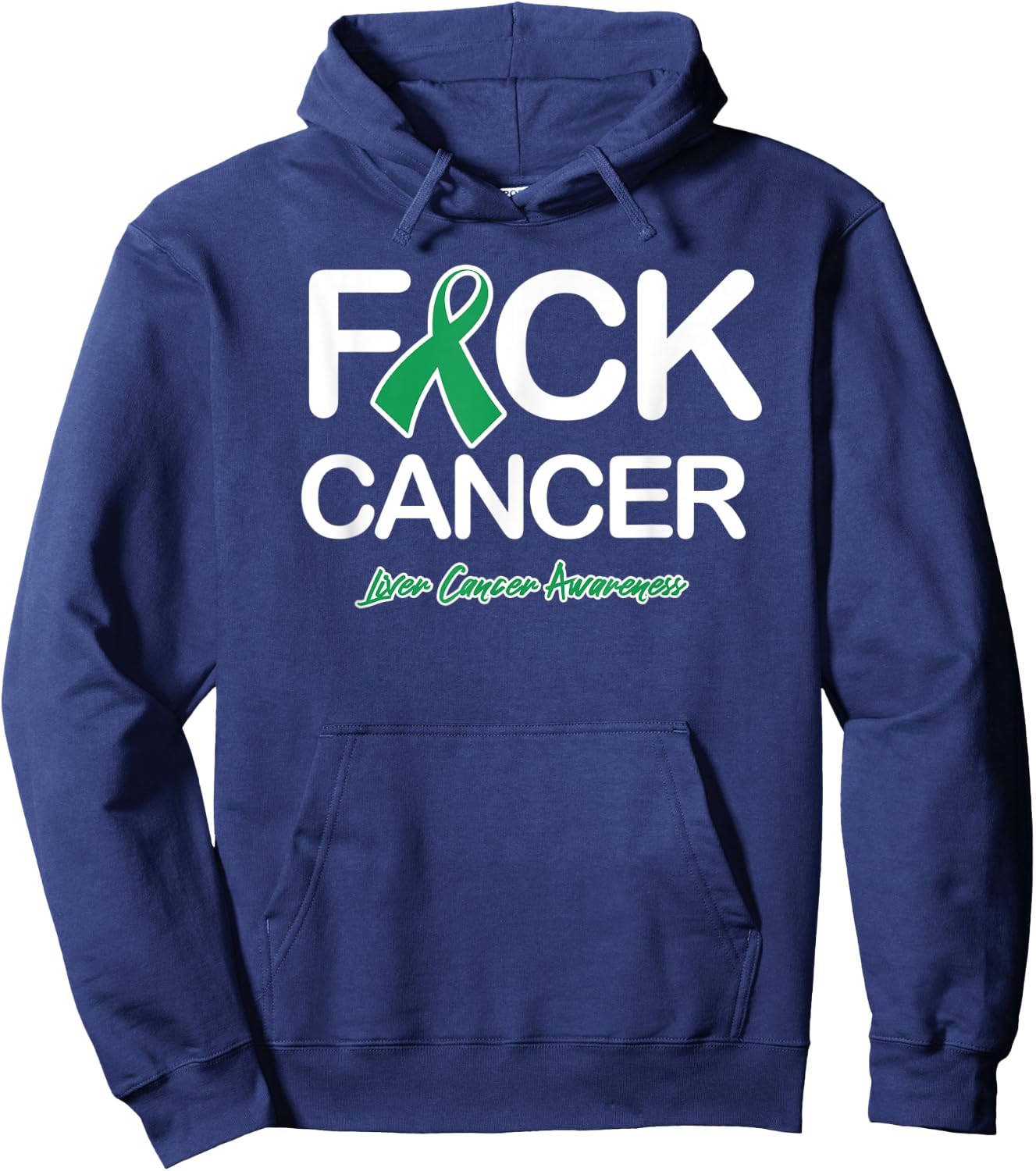 Liver Cancer Shirts Fck Cancer Liver Awareness Products Hoodie - Hoodie | Navy