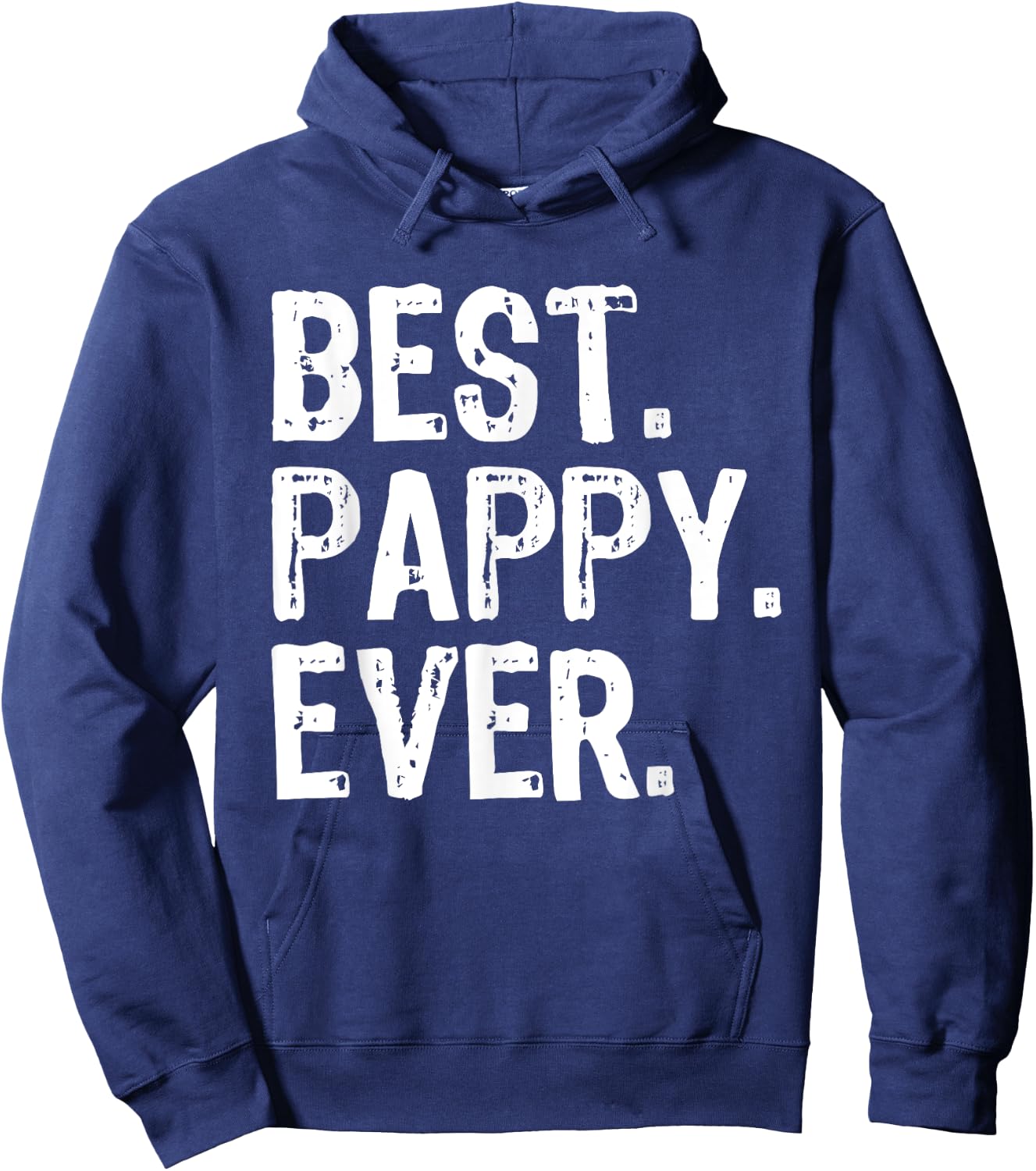 Best Pappy Ever Funny Cool Hoodie - Hoodie | Navy