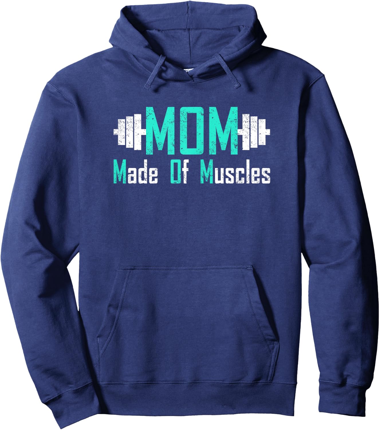 Mom Made Of Muscles Mom Workout Hoodie - Hoodie | Navy