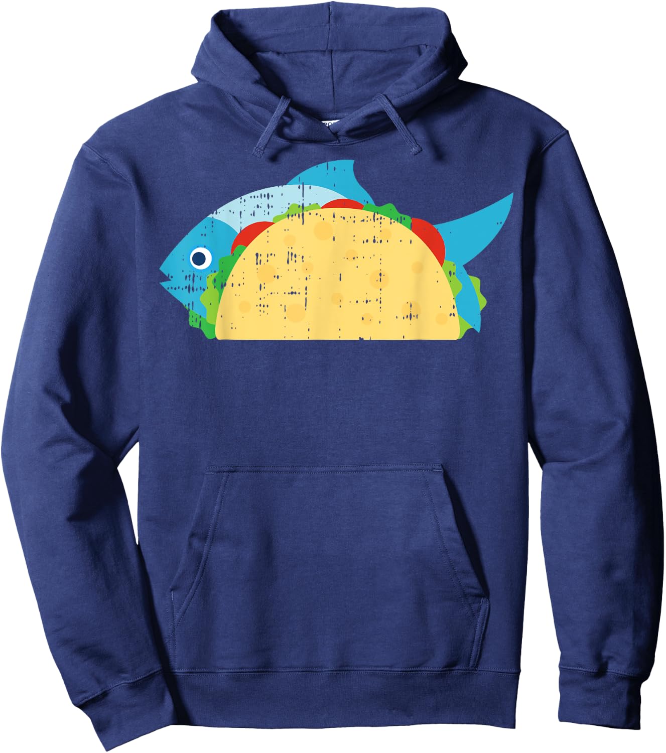 Fish Taco Funny Foodie Cinco De Mayo Food Lover Hoodie - Hoodie | Navy