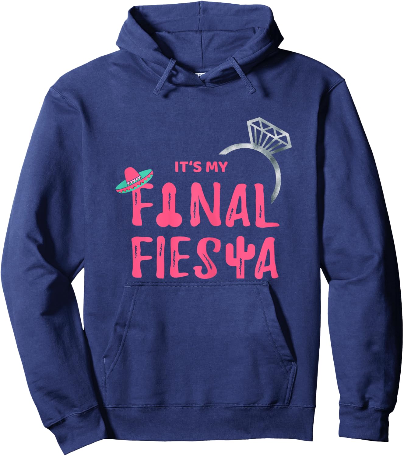 Final Fiesta Bride Group Shirt Bachelorette Party Hoodie - Hoodie | Navy