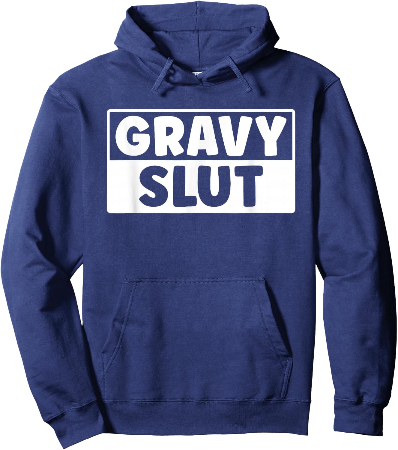 Funny Gravy Slut Thanksgiving Men Women Gravy Lover Hoodie - Hoodie | Navy