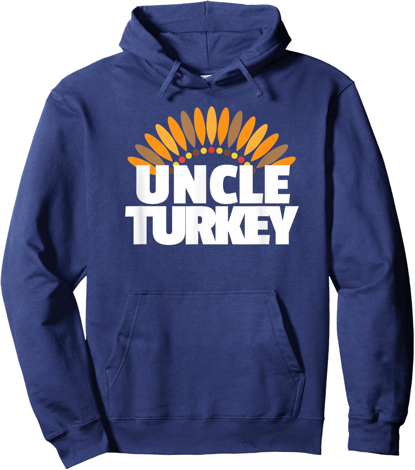 Uncle Turkey - Matching Family Thanksgiving Shirt for Uncle Hoodie - Hoodie | Navy