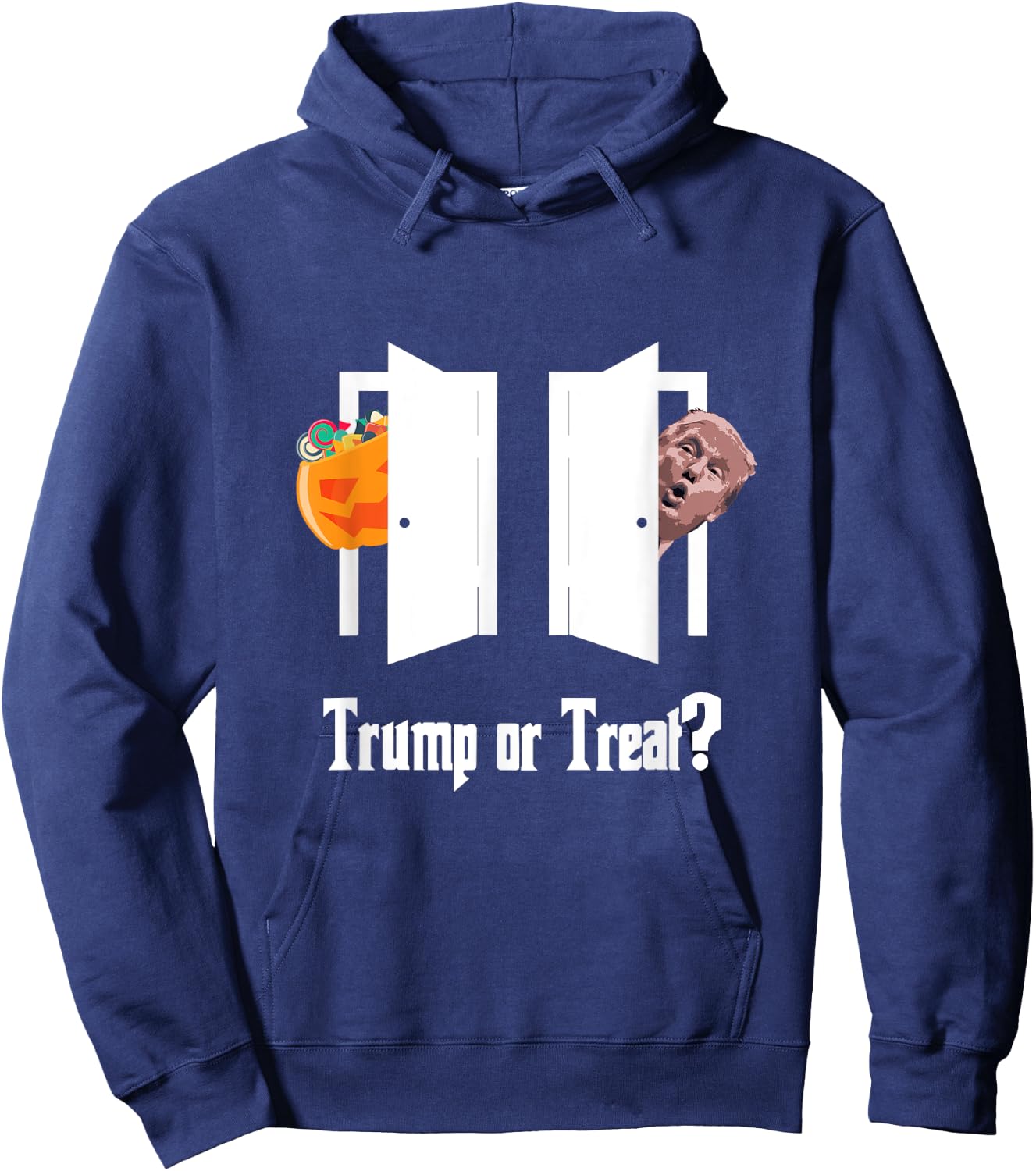 Trump Trick or Treat Halloween Funny Hoodie - Hoodie | Navy