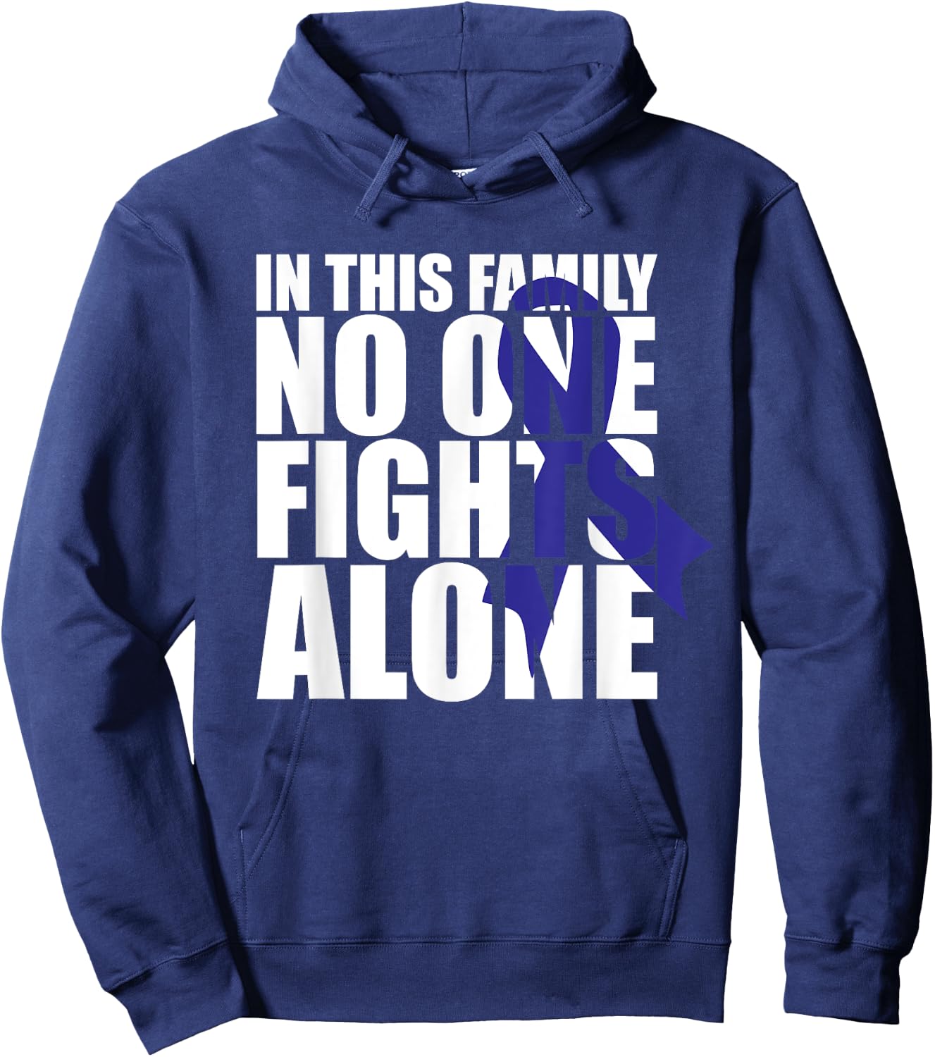 In This Family No One Fights Alone-Colon Cancer Awareness Hoodie - Hoodie | Navy