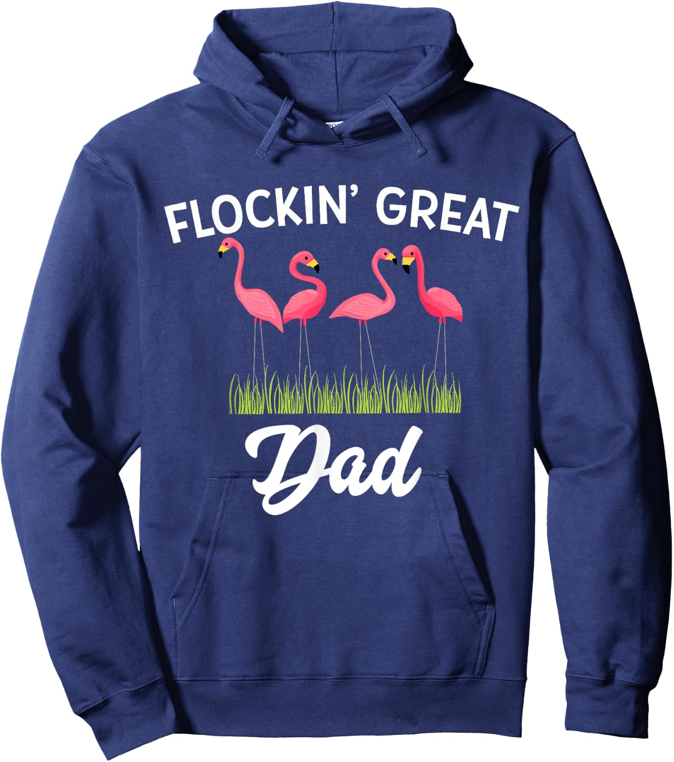 Flockin Great Dad Funny Father's Day Flamingo Pun Hoodie - Hoodie | Navy
