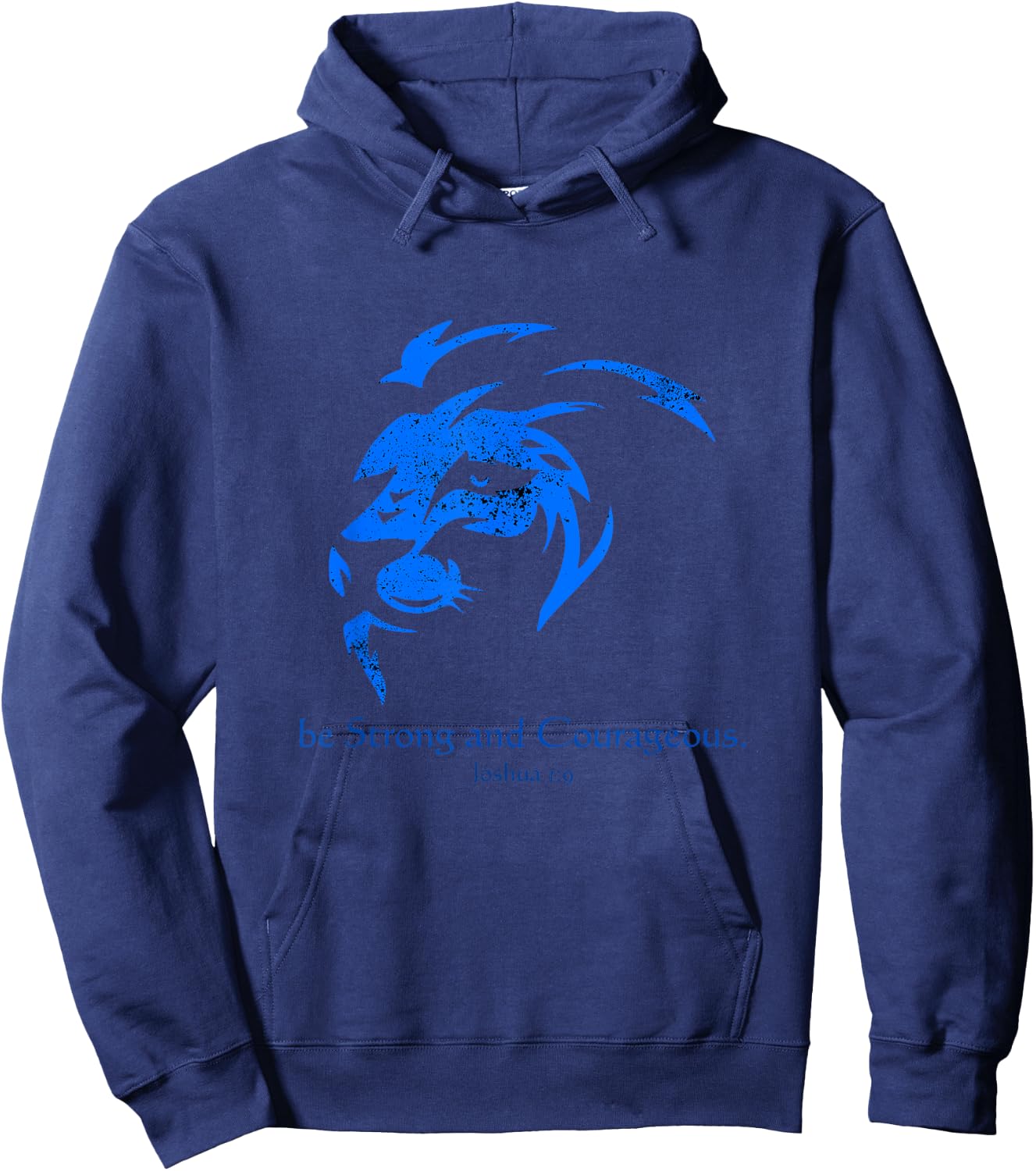 Be Strong and Courageous, Classical Bible Inspiration Hoodie - Hoodie | Navy