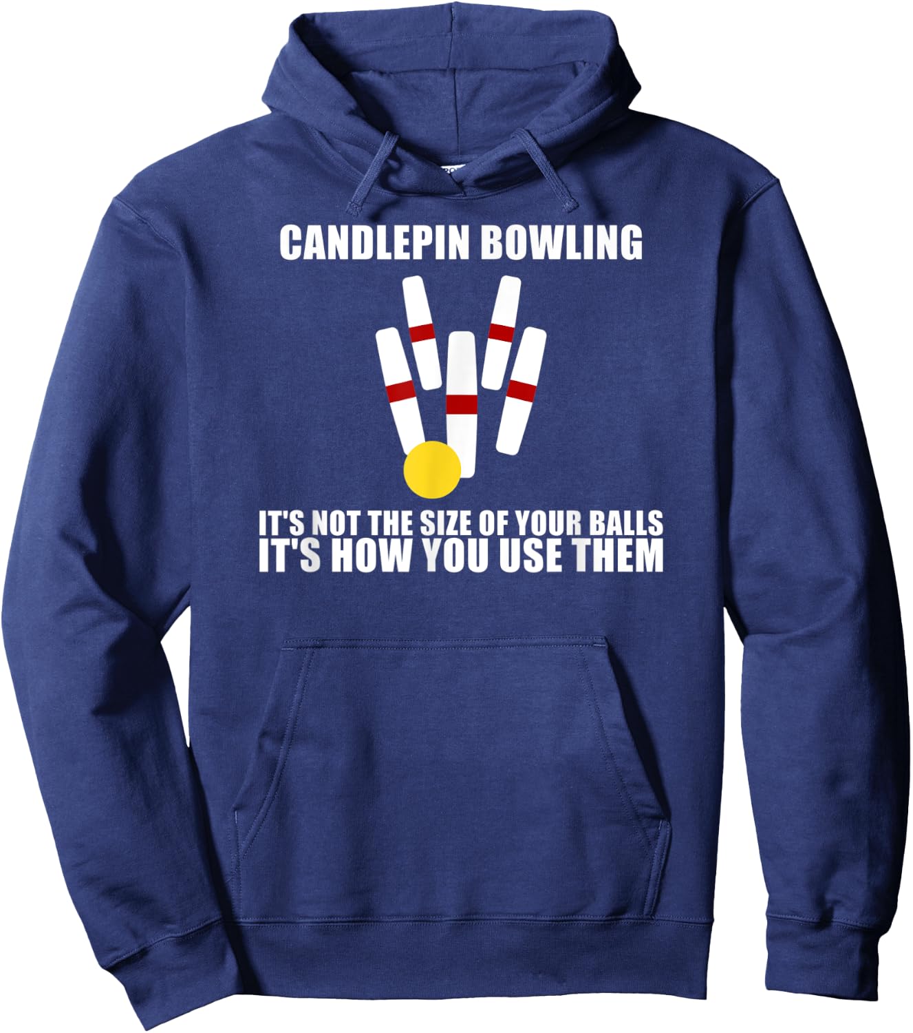 Candlepin Bowling Not The Size of Ball New England Canada Hoodie - Hoodie | Navy