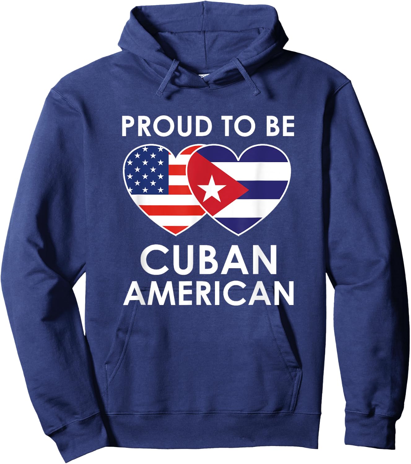 Proud to be CUBAN AMERICAN T Shirt Hoodie - Hoodie | Navy