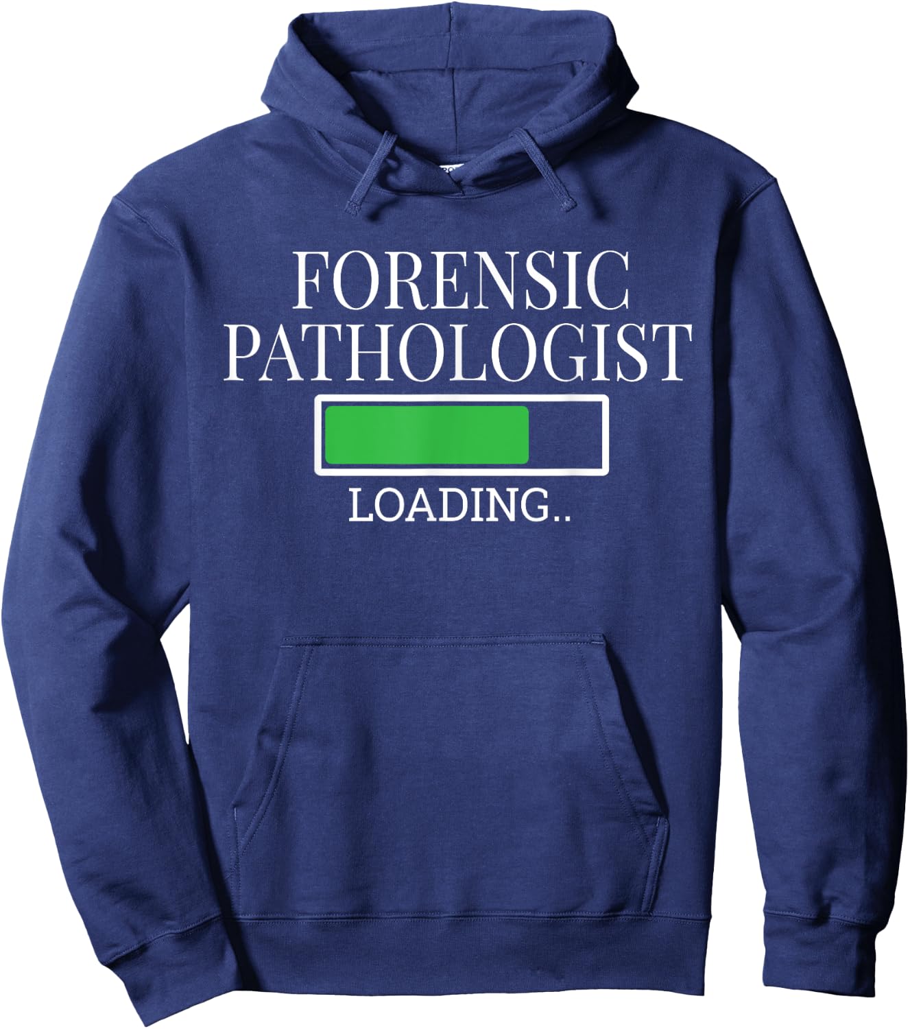 Forensic Pathologist Loading In Progress Future Diagnostic Hoodie - Hoodie | Navy