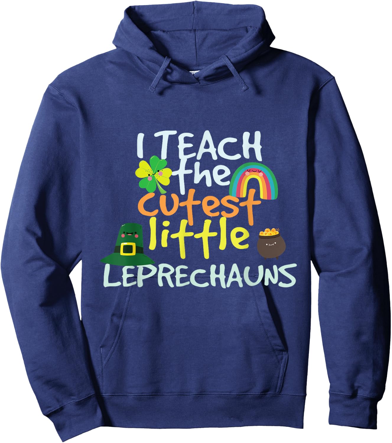 St. Patricks Day Teacher Cutest Little Leprechauns 1st Grade Hoodie - Hoodie | Navy