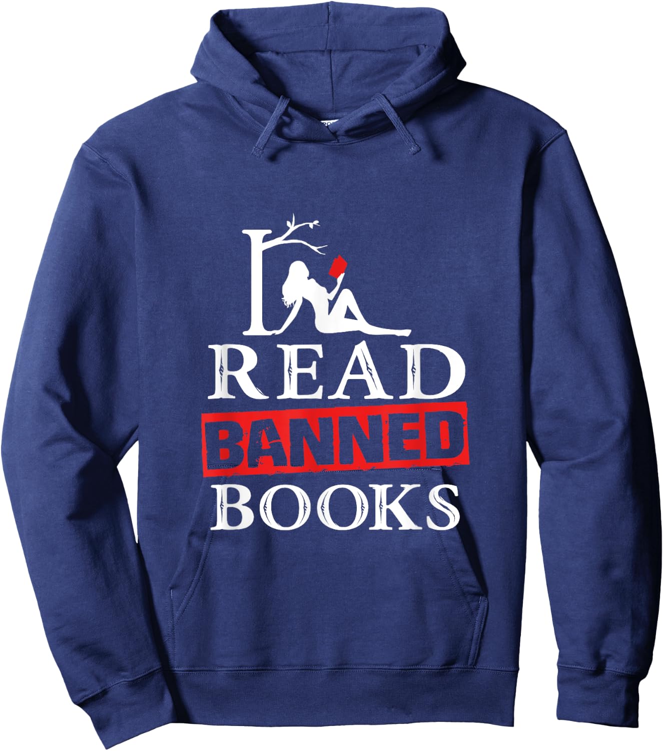 I Read Banned Books - National Librarian Week Hoodie - Hoodie | Navy