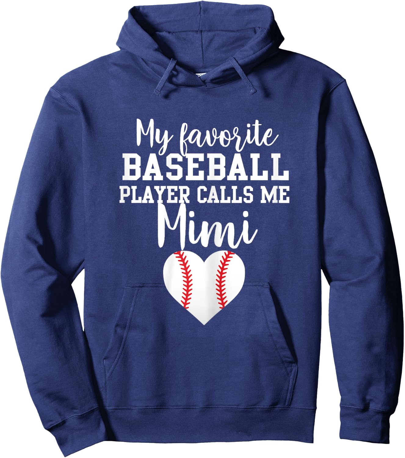 My Favorite Baseball Player Calls Me Mimi Hoodie - Hoodie | Navy