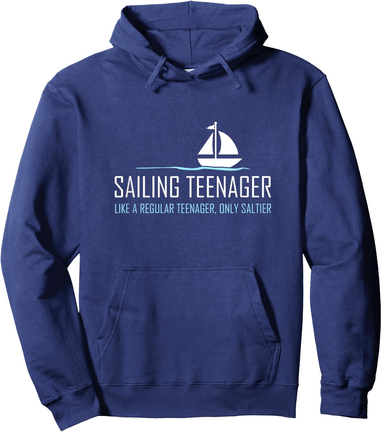 Sailing Teenager Shirt Funny Cute Boating Sailor Gift Hoodie - Hoodie | Navy