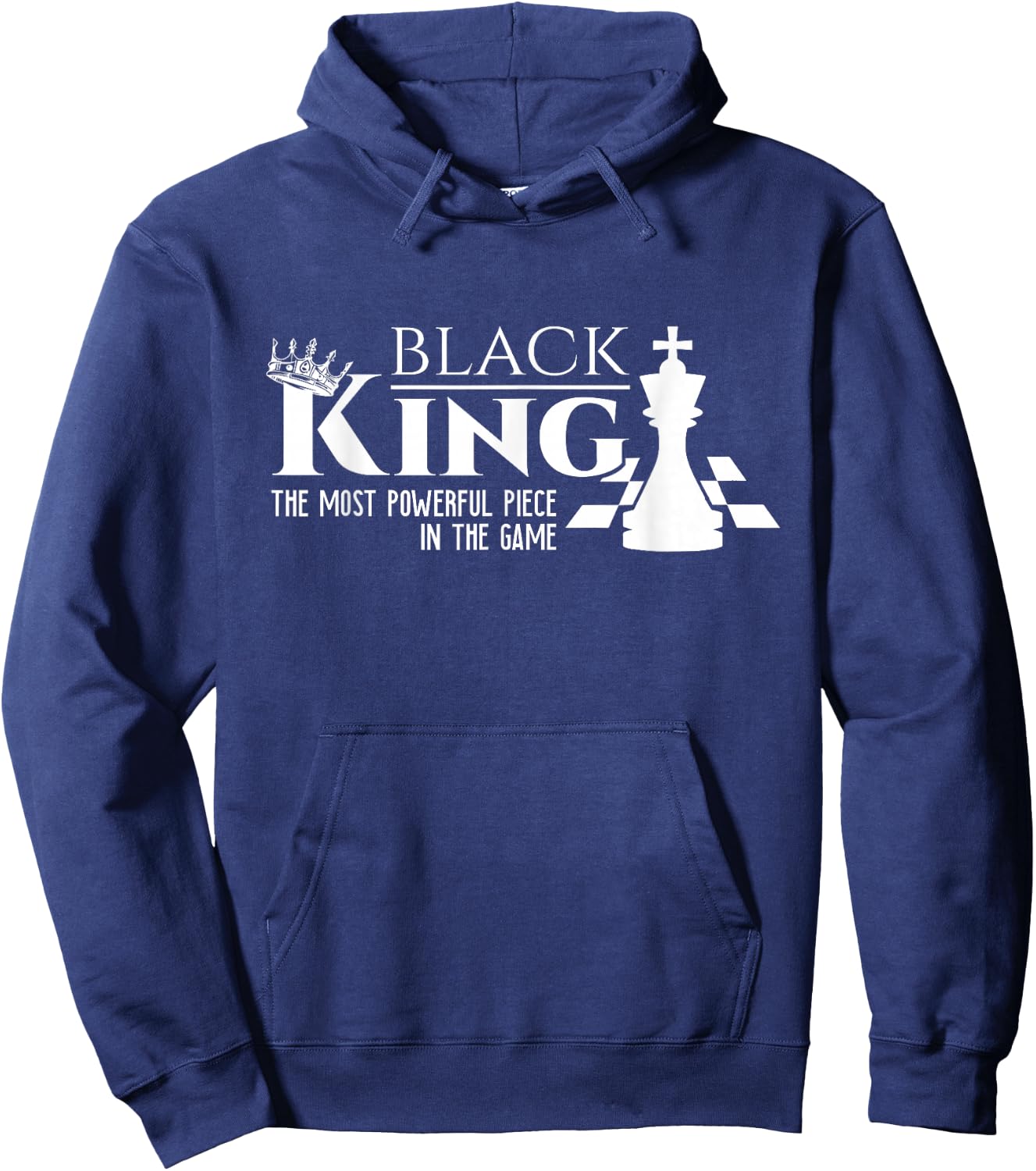 Black King - The Most Powerful Piece In The Game - History Hoodie - Hoodie | Navy