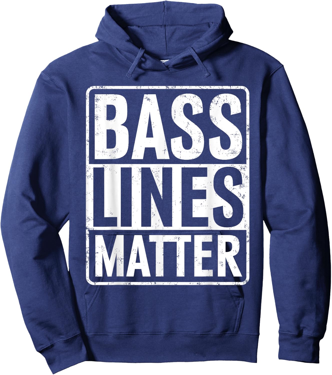 Bass Lines Matter Bass Guitar Player Bassist EDM Hoodie - Hoodie | Navy