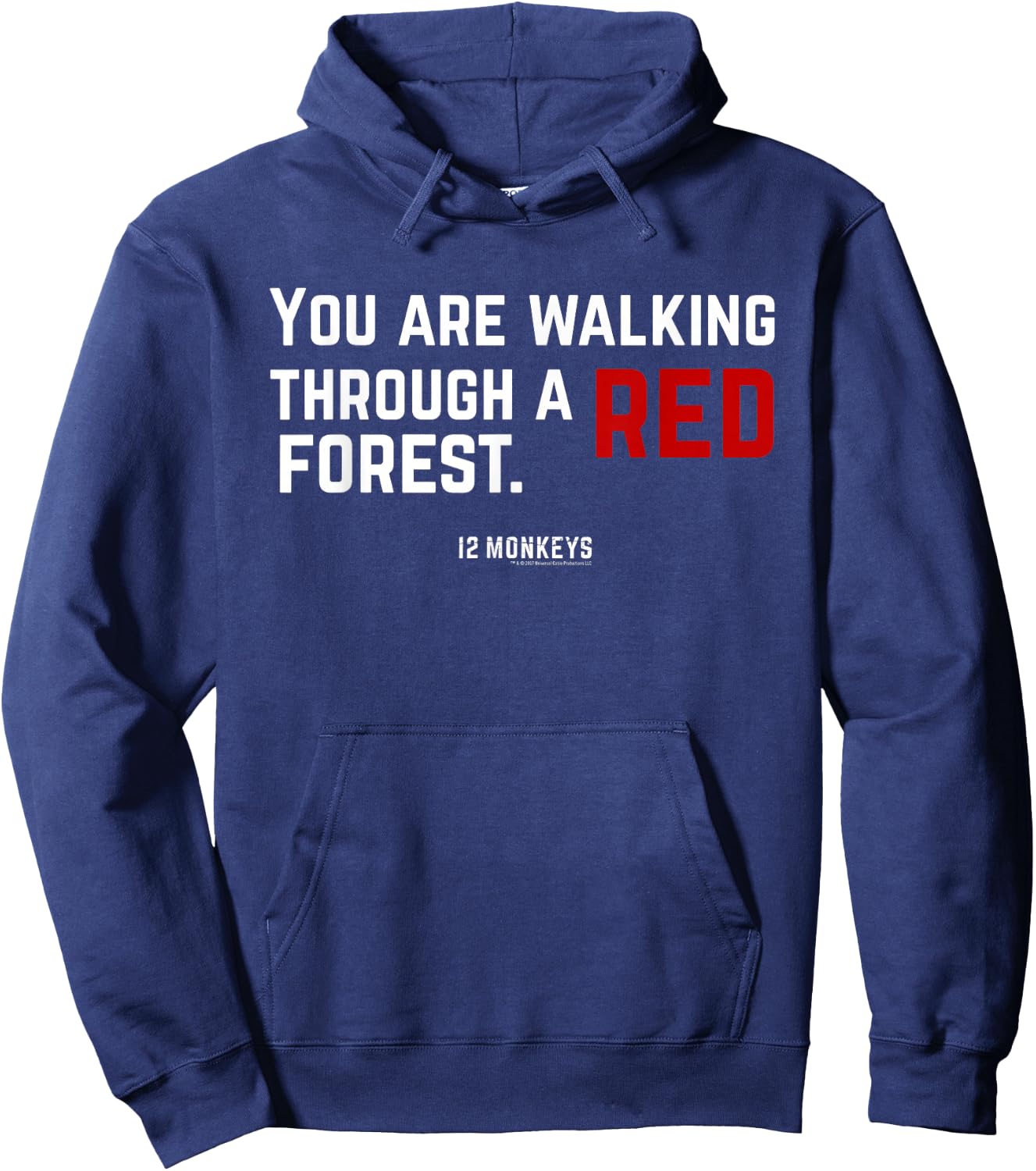 12 Monkeys You Are Walking Through A Red Forest Standard Hoodie - Hoodie | Navy