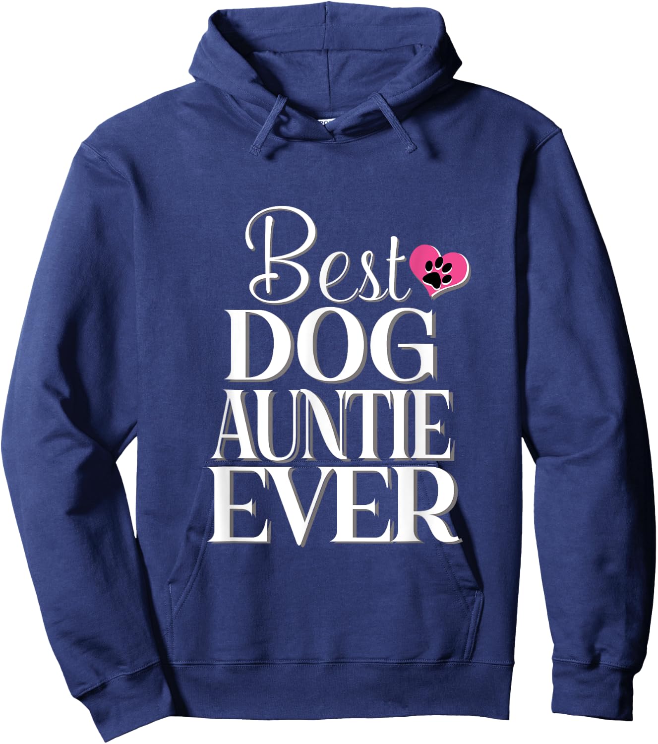 Best Dog Auntie Ever Funny Dog Women Hoodie - Hoodie | Navy