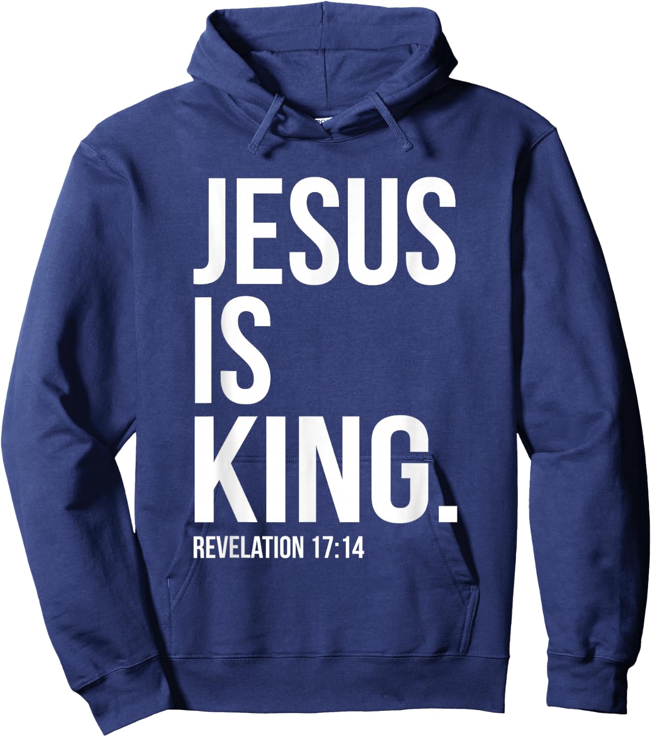 Jesus is King Bible Scripture Quote Christian Hoodie - Hoodie | Navy