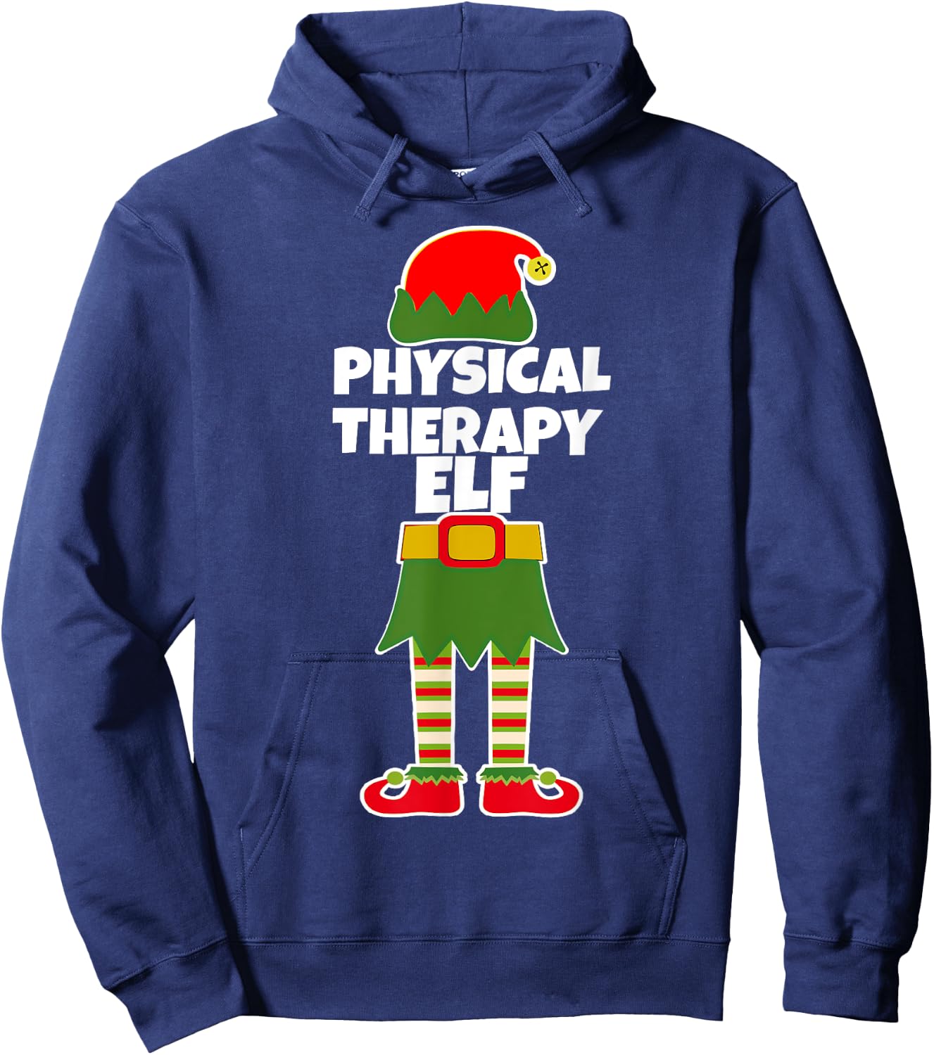PHYSICAL THERAPY ELF Christmas Therapist Holiday PT Funny Hoodie - Hoodie | Navy