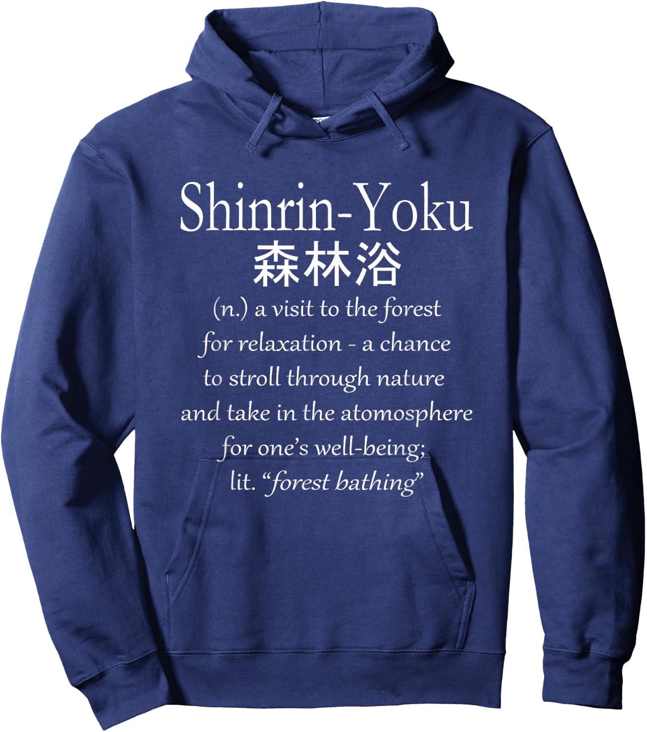 Shinrin-Yoku - Japanese Forest Tree Bathing Hoodie - Hoodie | Navy