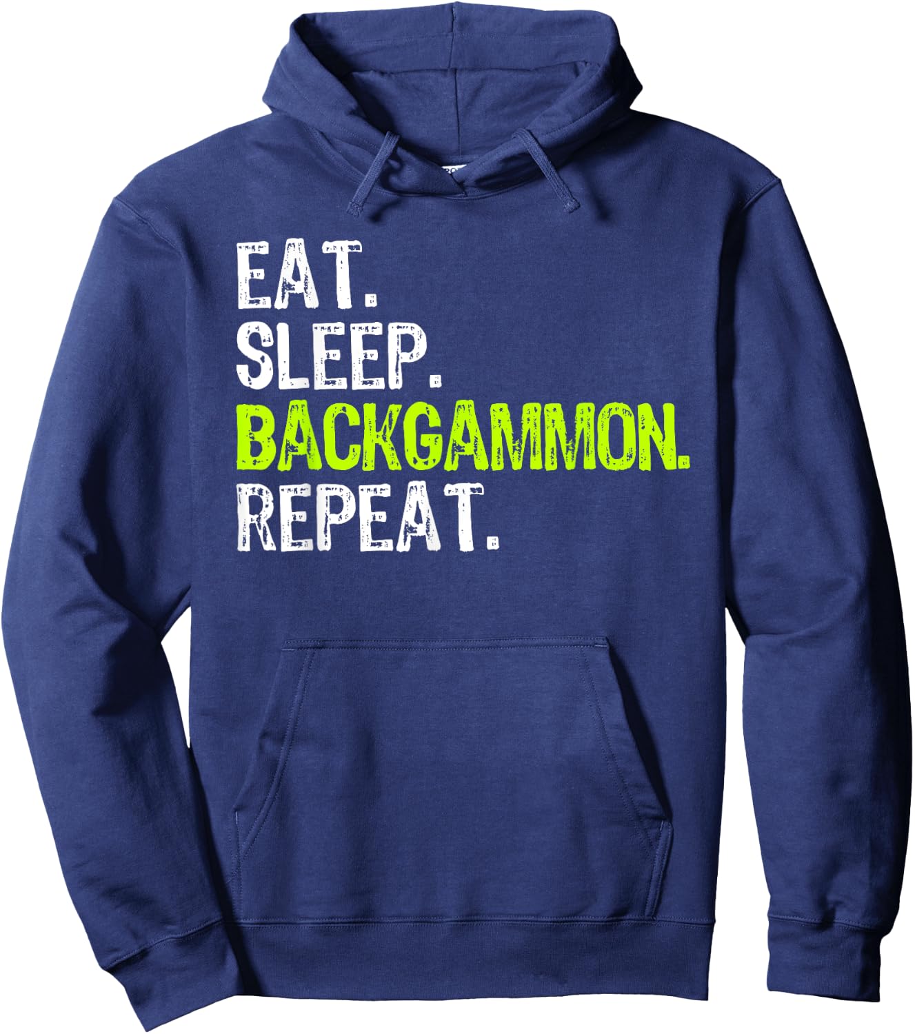 Eat Sleep Backgammon Repeat Player Funny Hoodie - Hoodie | Navy