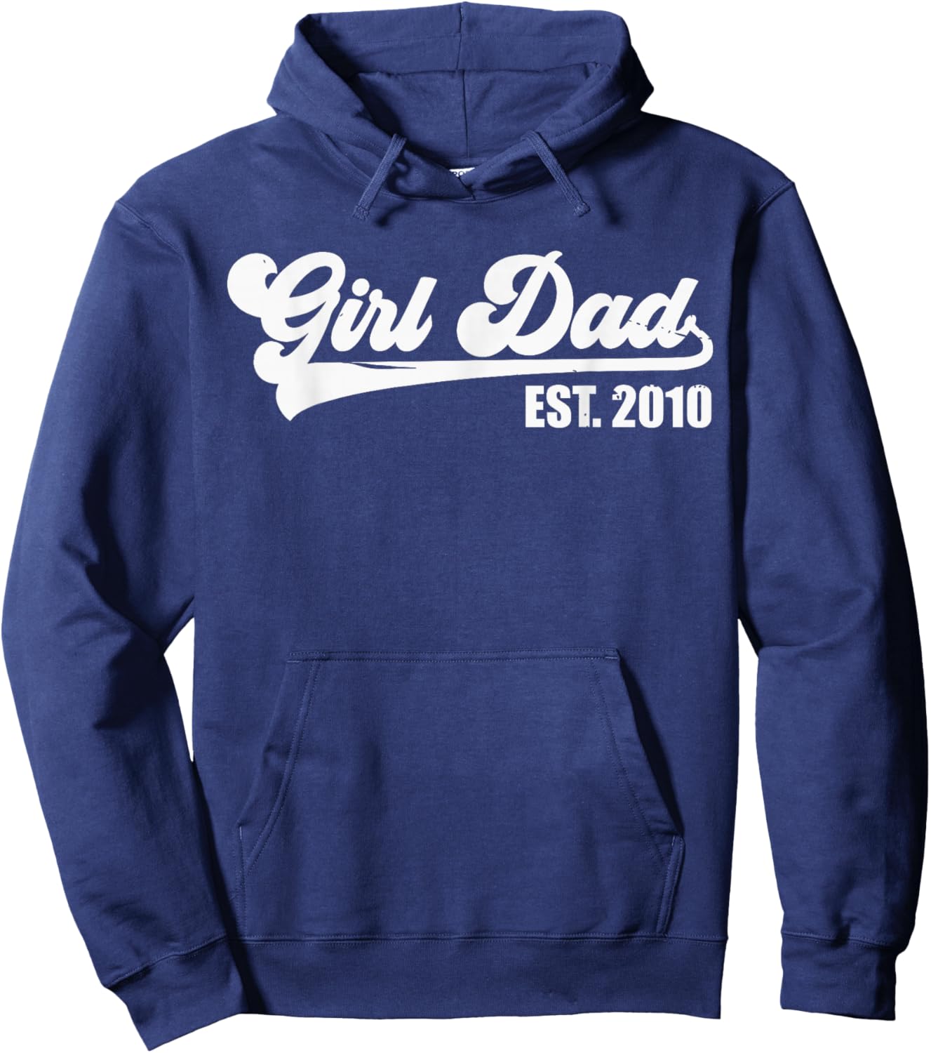 Girl Dad Est 2010 Retro Proud Vintage Father of Daughters Hoodie - Hoodie | Navy