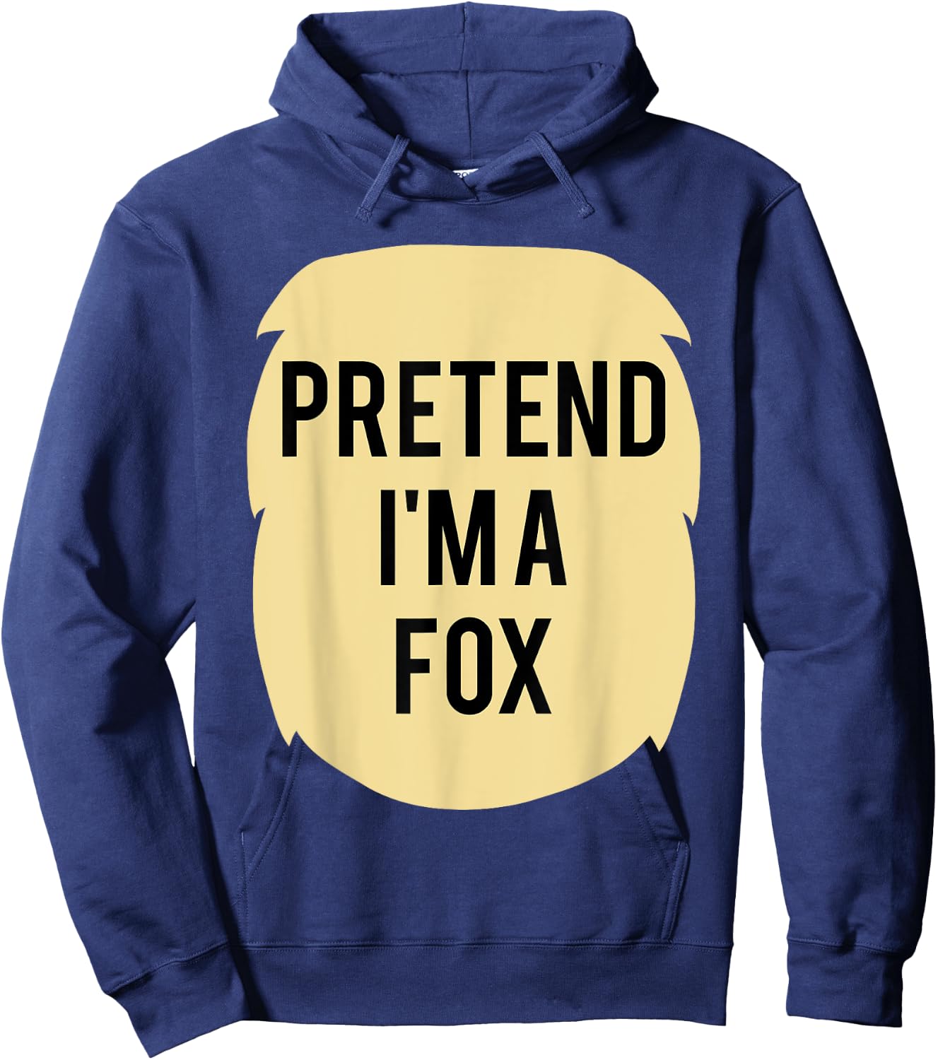 Pretend I'm A Fox Costume Funny Halloween Party Hoodie - Hoodie | Navy
