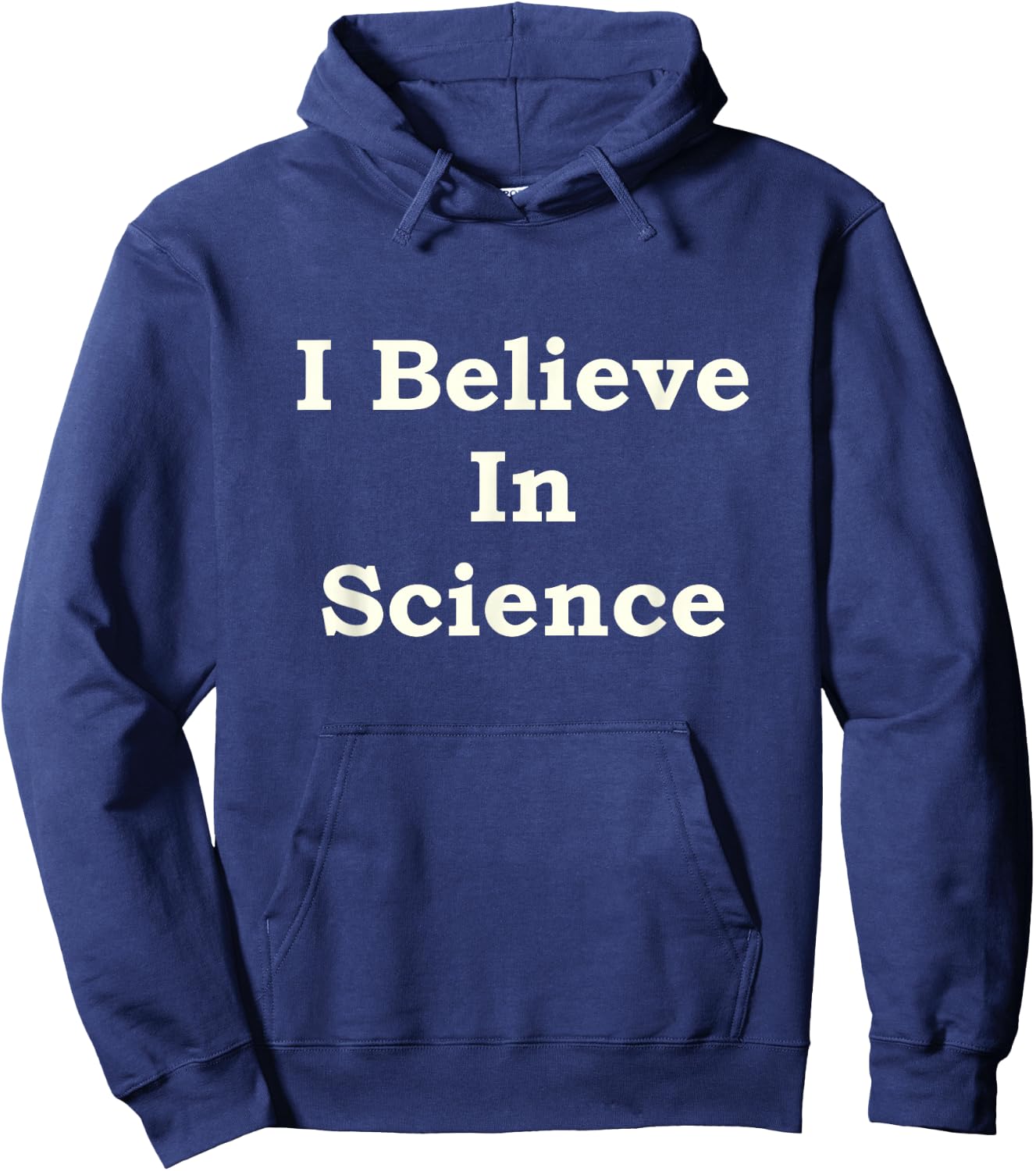 I Believe In Science Hoodie - Hoodie | Navy