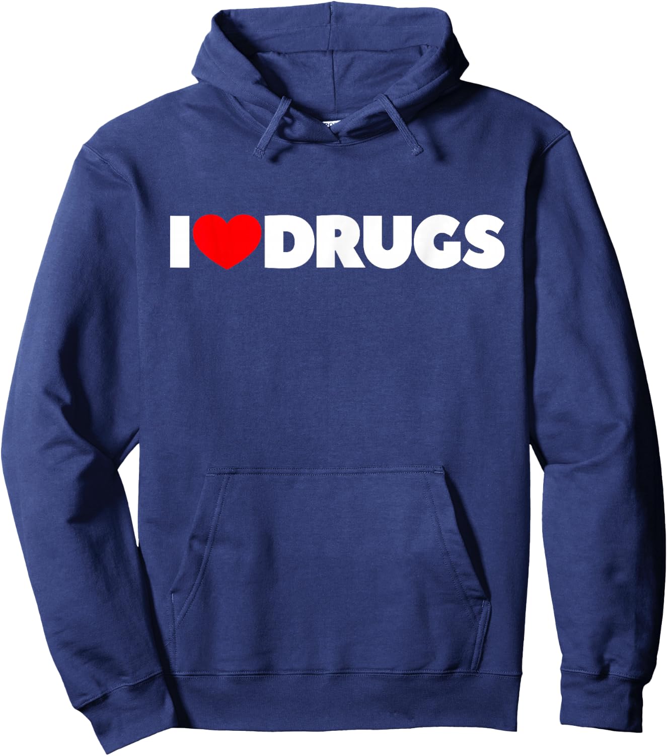 I Love (Heart) Drugs Hoodie - Hoodie | Navy