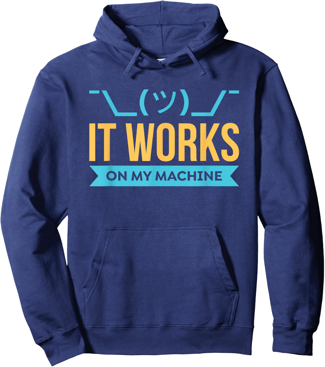It Works on My Machine - Programming Hoodie - Hoodie | Navy